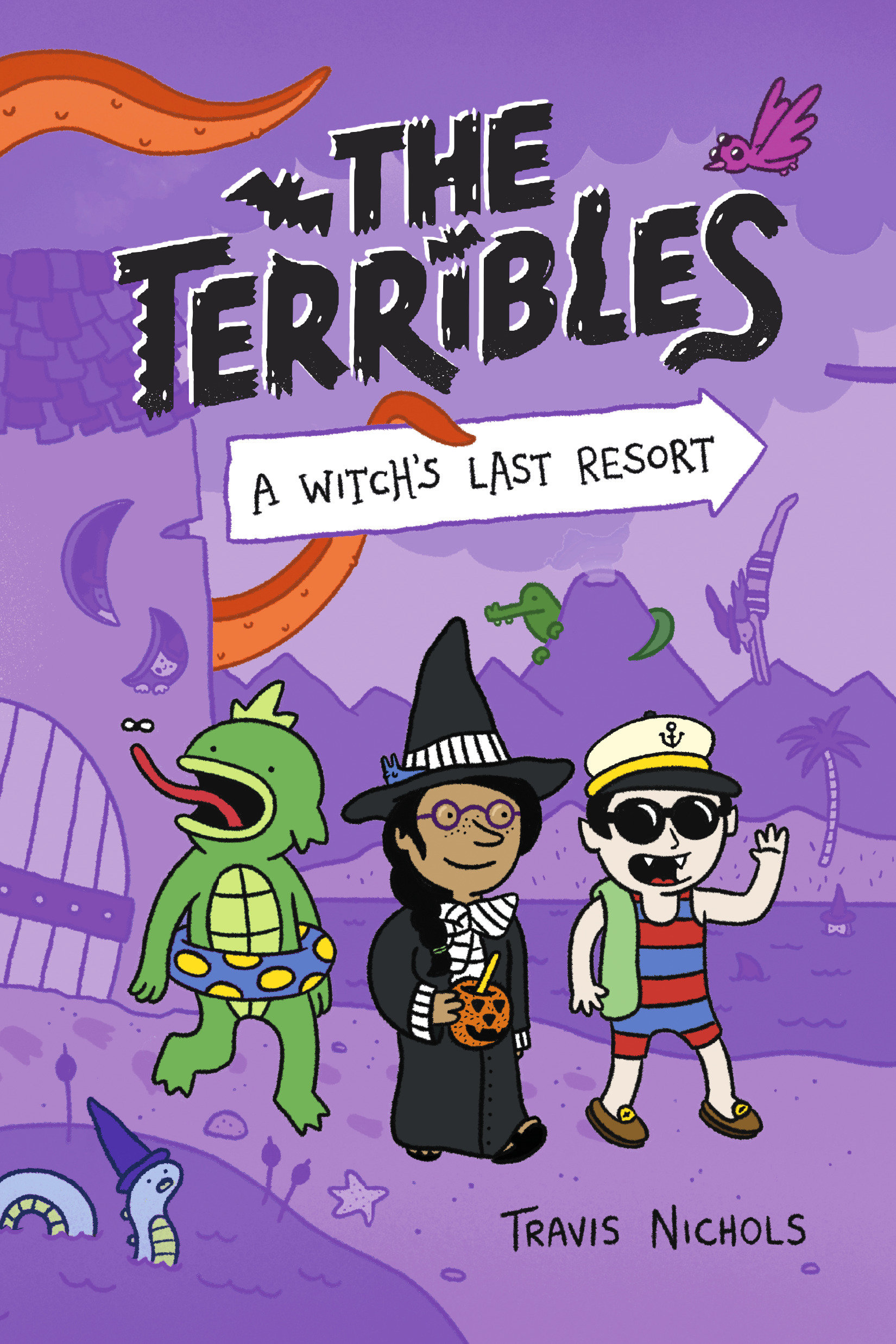 The Terribles #2: A Witch'S Last Resort (Hardcover Book)