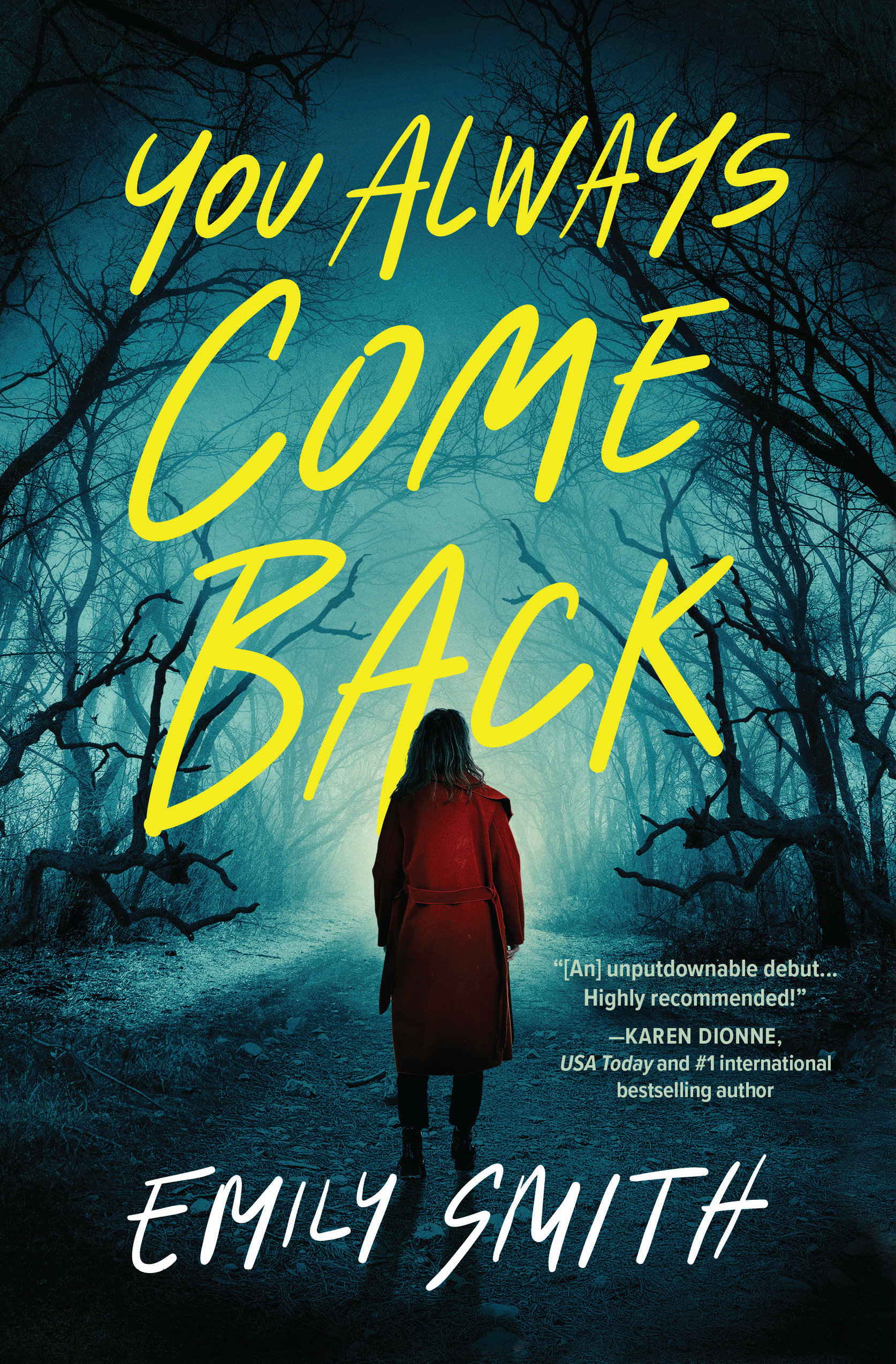 You Always Come Back (Hardcover Book)