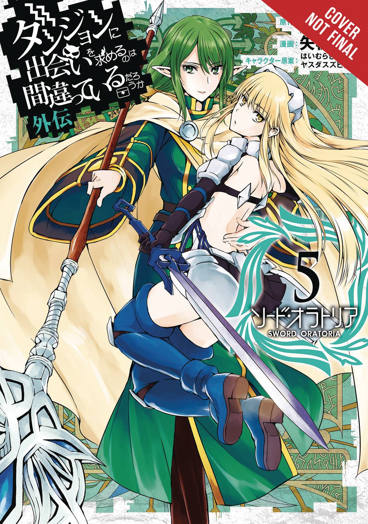 Is it Wrong to Pick Up Girls in a Dungeon Sword Oratoria Manga Volume 5