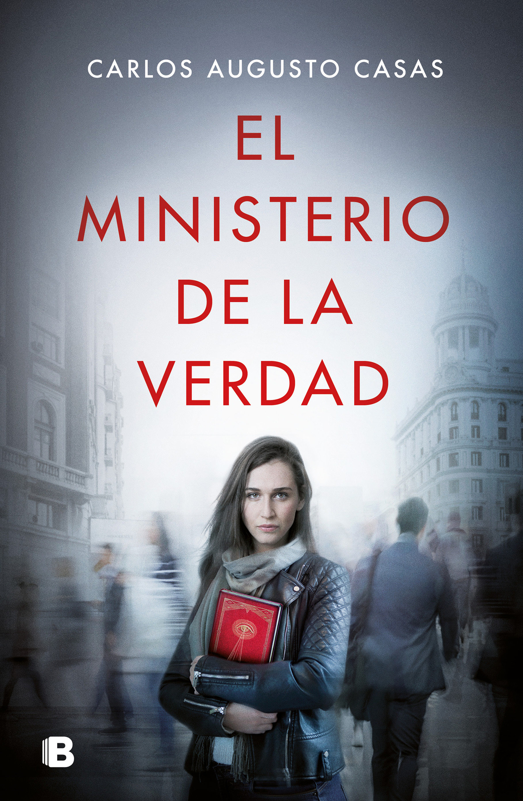 El Ministerio De La Verdad / The Ministry Of Truth (Hardcover Book)