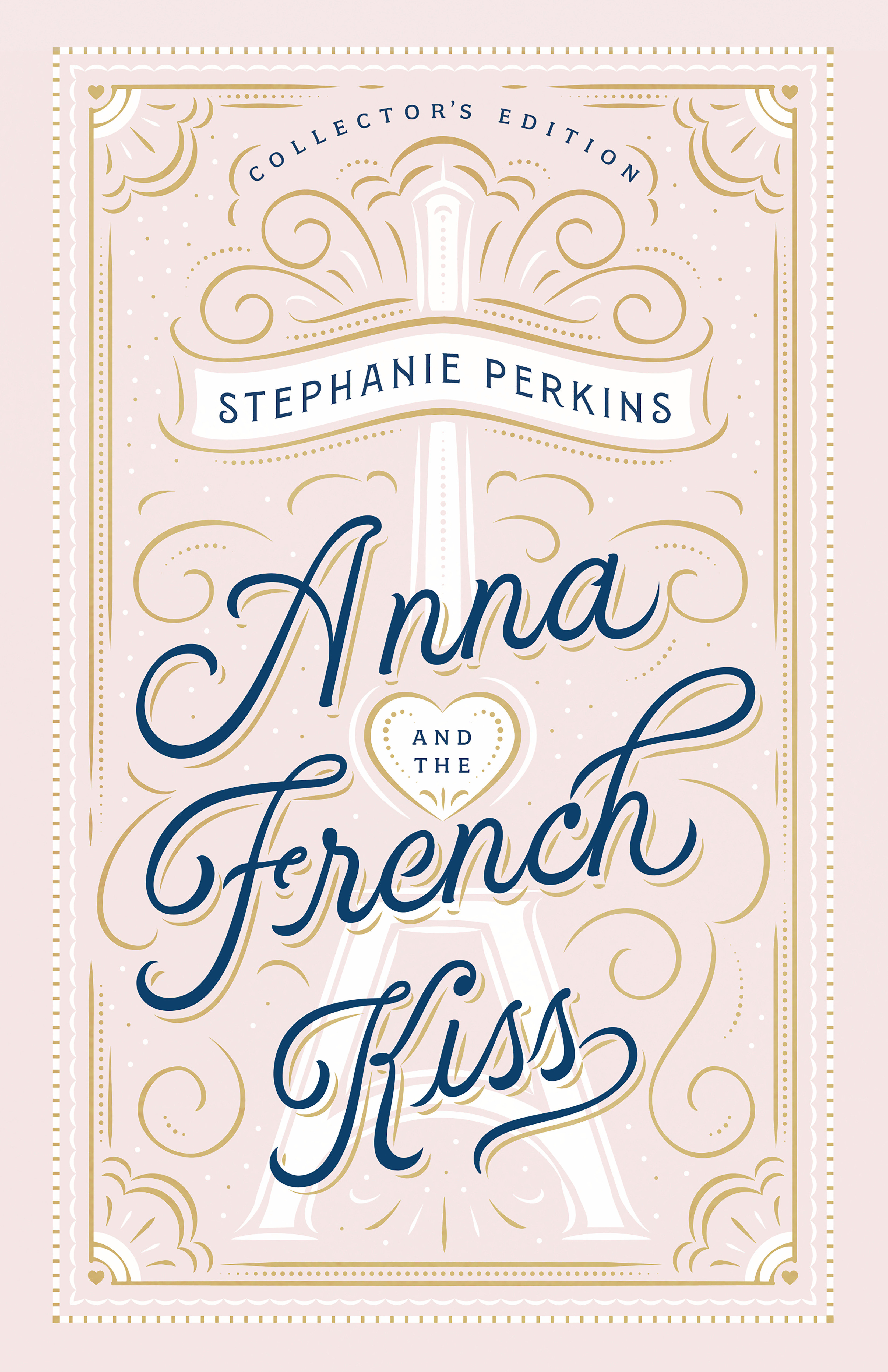 Anna and the French Kiss Collector'S Edition (Hardcover Book)
