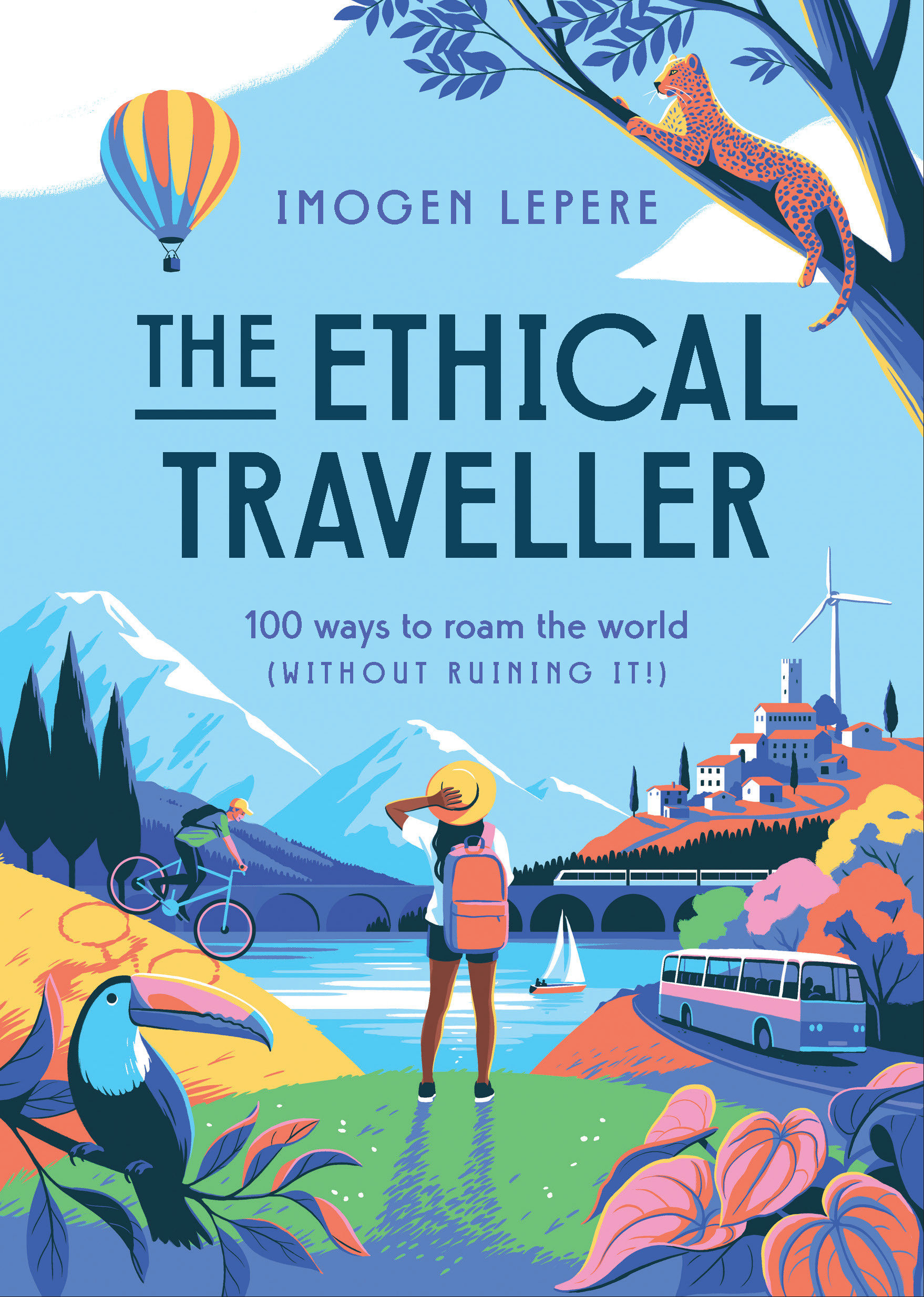 The Ethical Traveler (Hardcover Book)