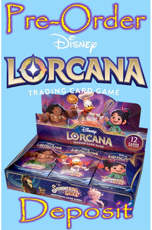 Disney Lorcana Shimmering Skies Booster Box Pre-Order Deposit