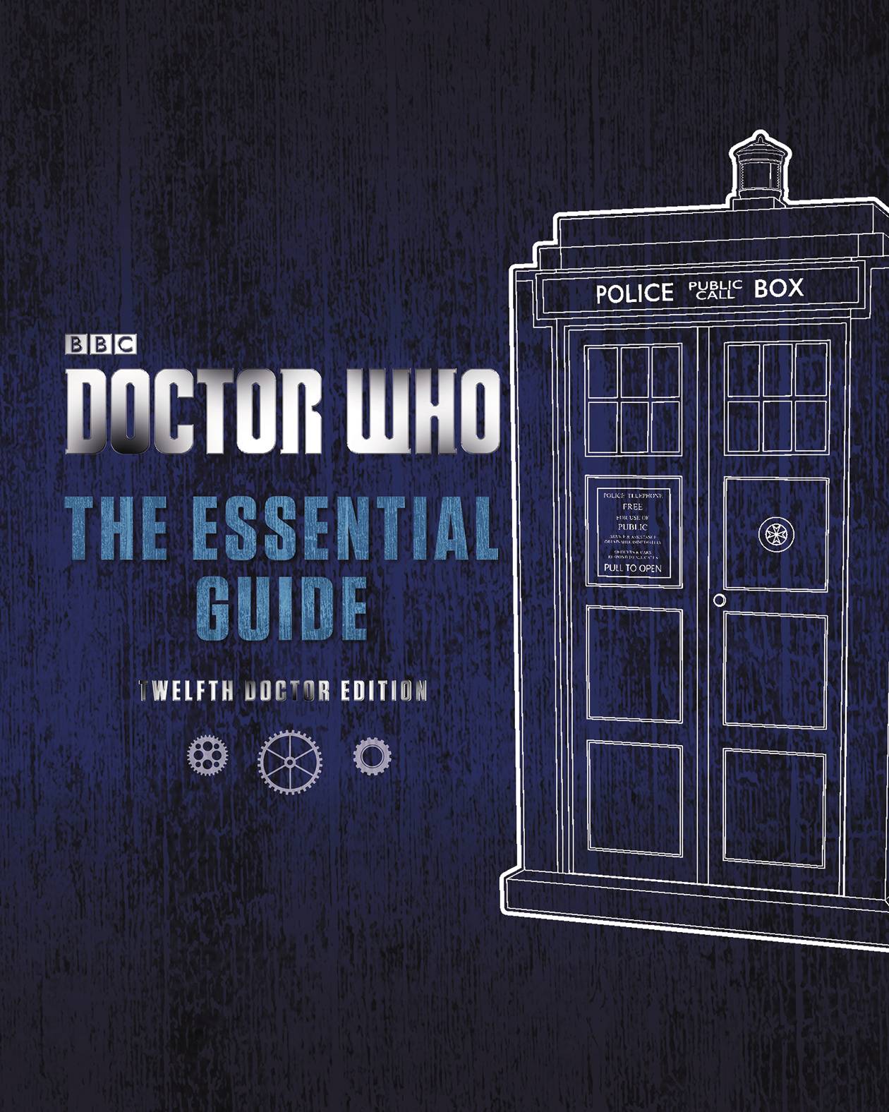 Doctor Who Essential Guide Revised 12th Doctor Edition