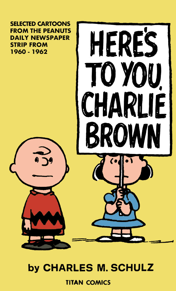 Peanuts Heres To You Charlie Brown Graphic Novel