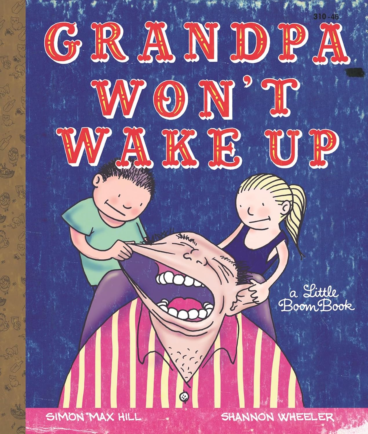 Grandpa Won't Wake Up Hardcover