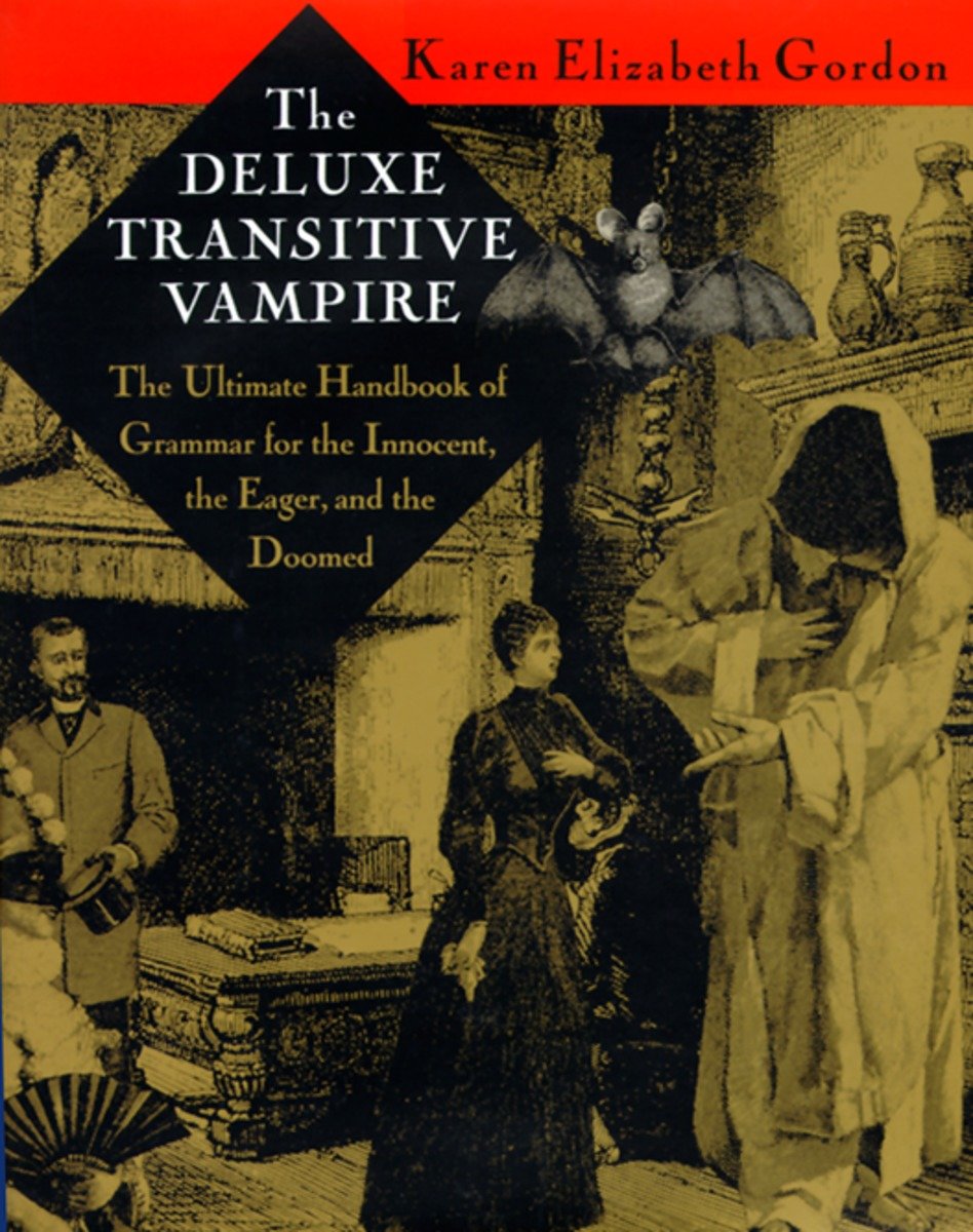 The Deluxe Transitive Vampire (Hardcover Book)