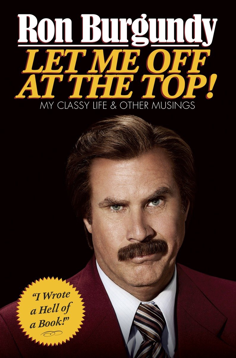 Let Me Off At The Top! (Hardcover Book)