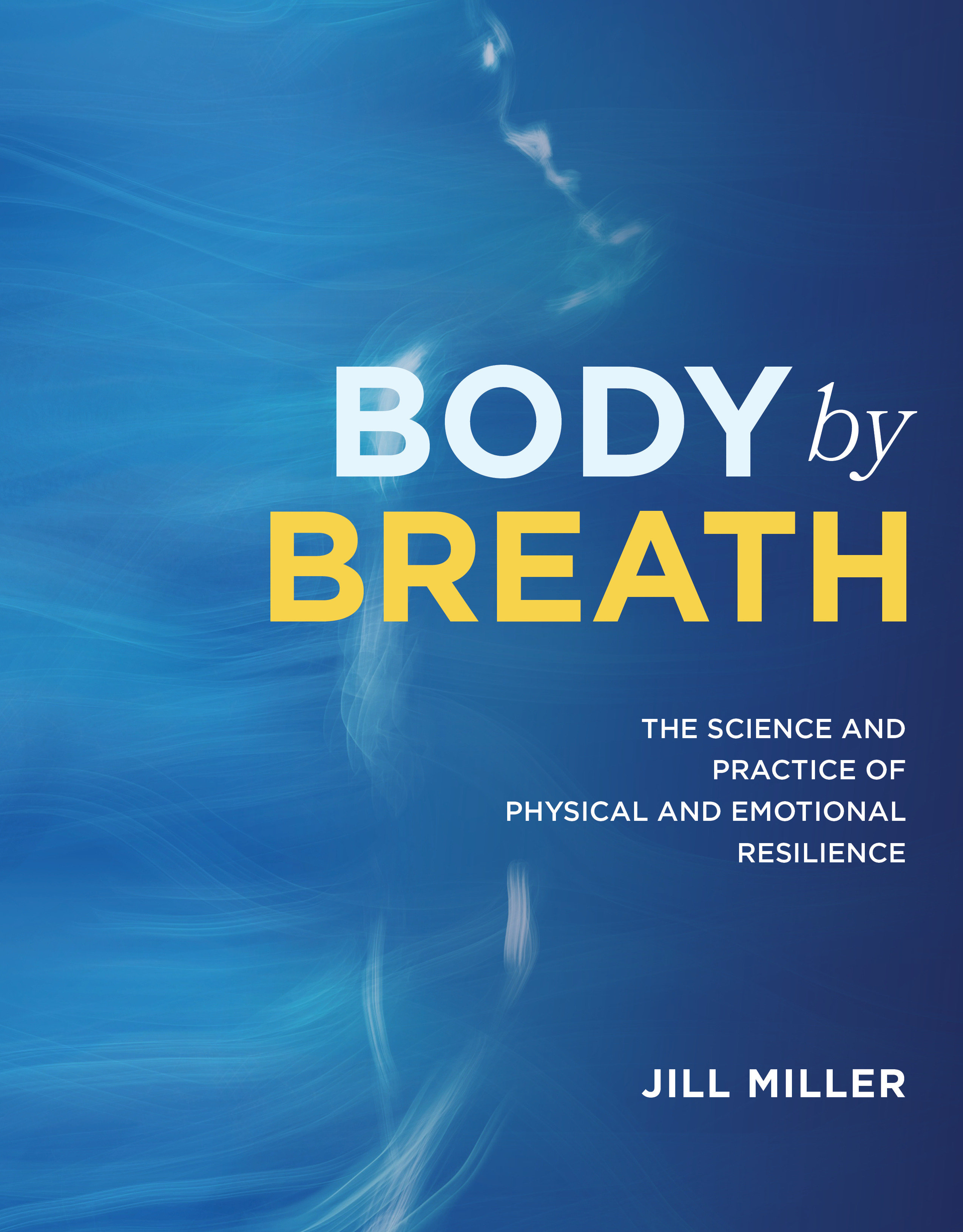 Body By Breath (Hardcover Book)