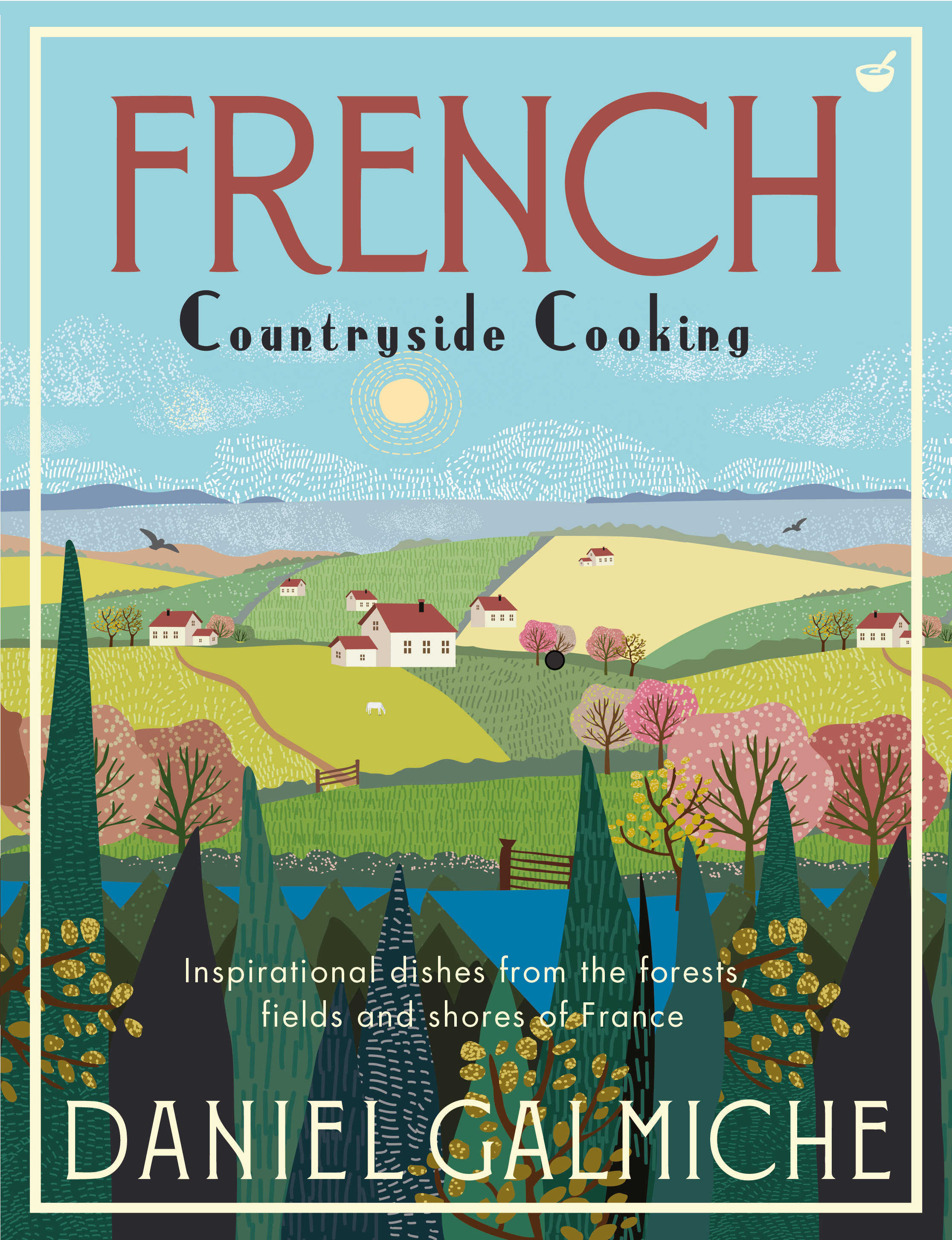 French Countryside Cooking (Hardcover Book)
