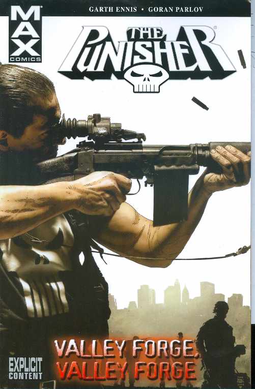 Punisher Max Graphic Novel Volume 10 Valley Forge, Valley Forge