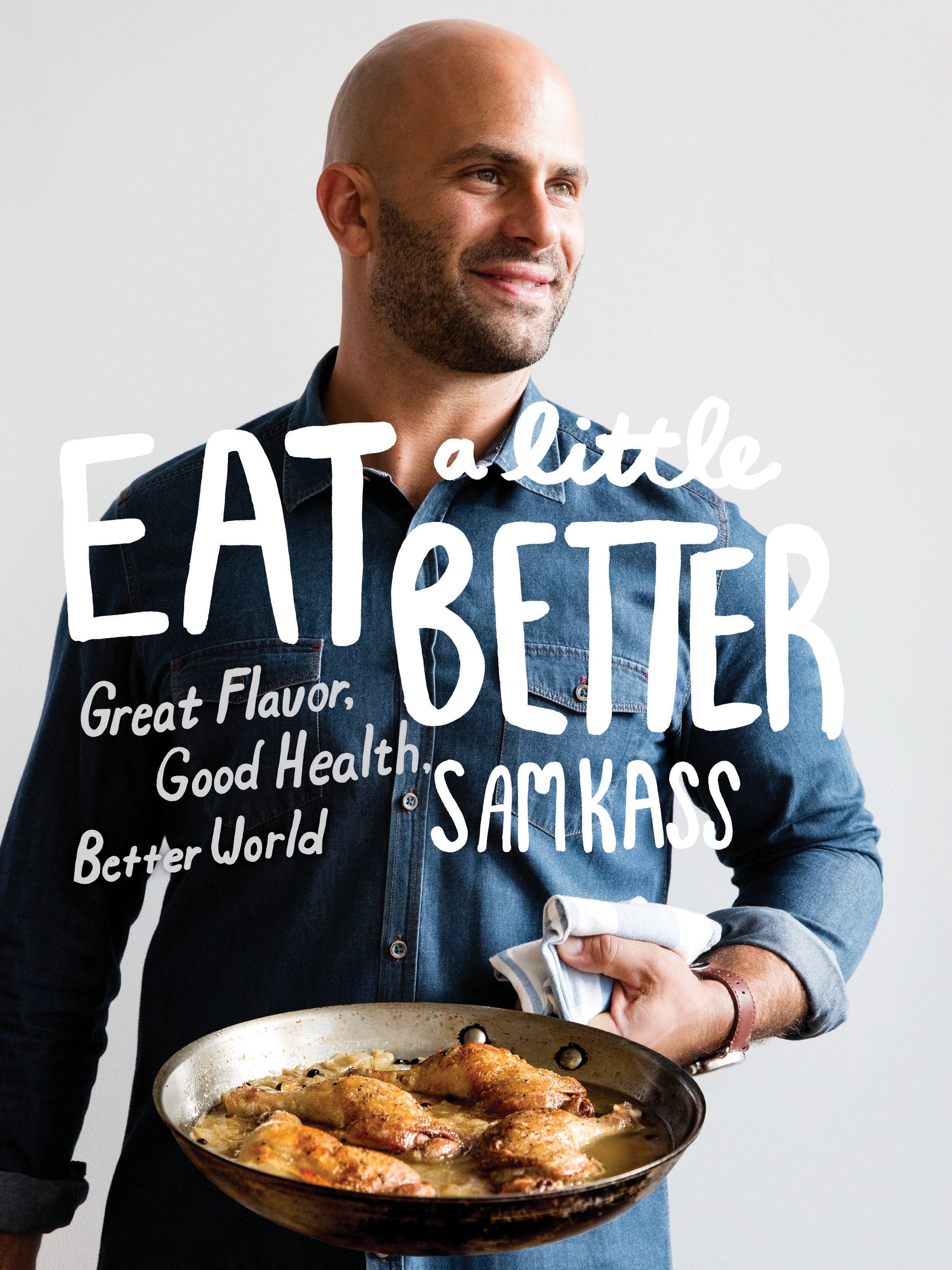 Eat A Little Better (Hardcover Book)