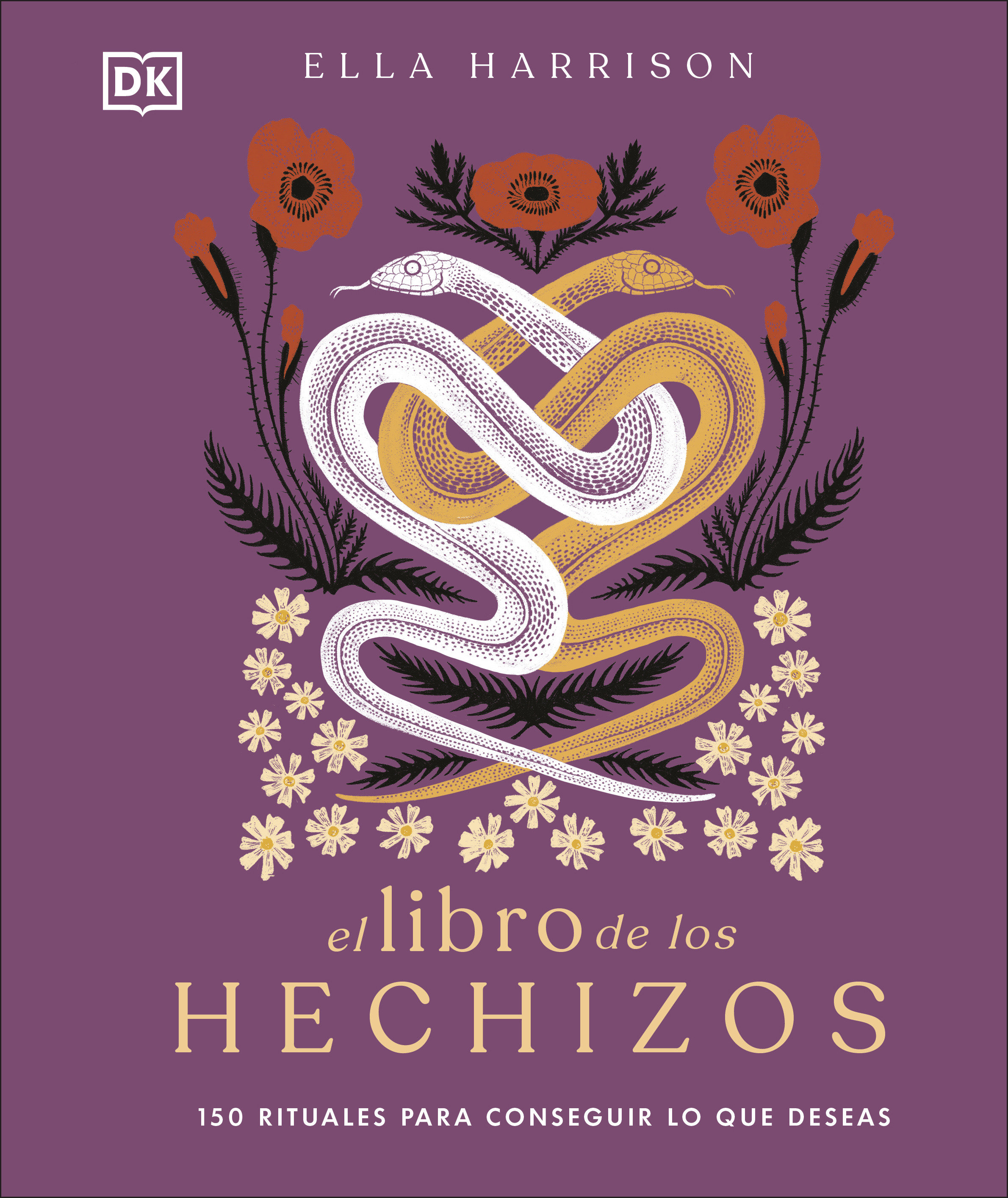 El Libro De Los Hechizos (The Book Of Spells) (Hardcover Book)