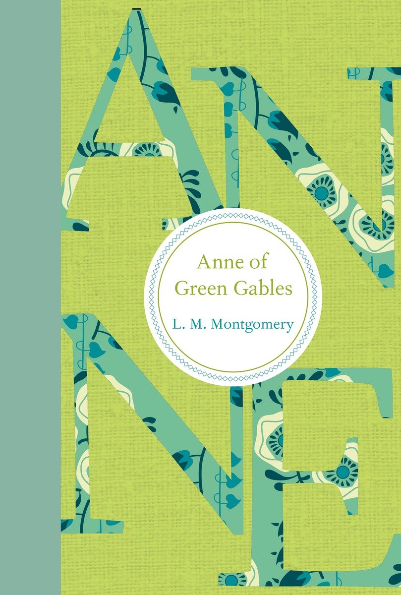 Anne Of Green Gables (Hardcover Book)