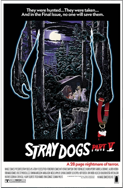 Stray Dogs #5 [Horror Movie Cover ]-Near Mint (9.2 - 9.8)