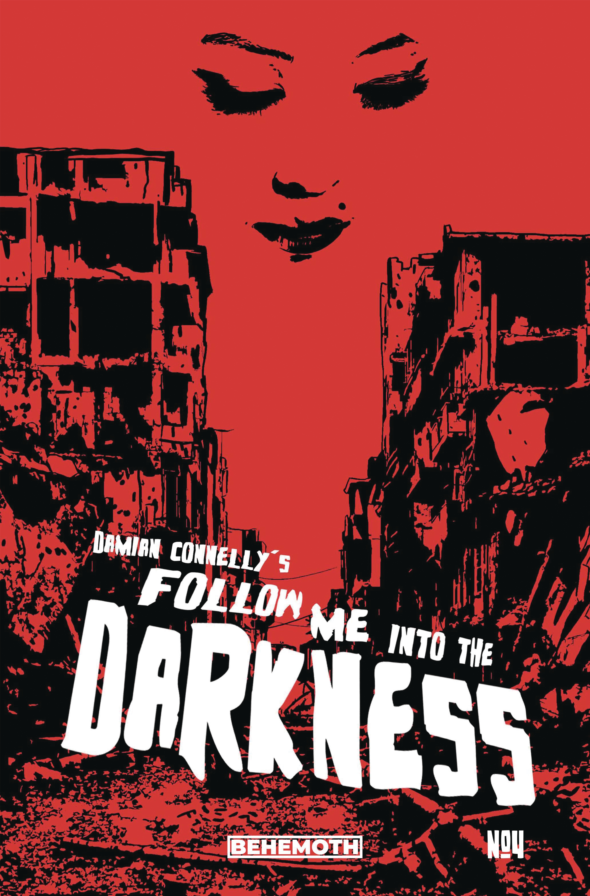 Follow Me Into The Darkness #4 Cover C Connelly (Mature) (Of 4)