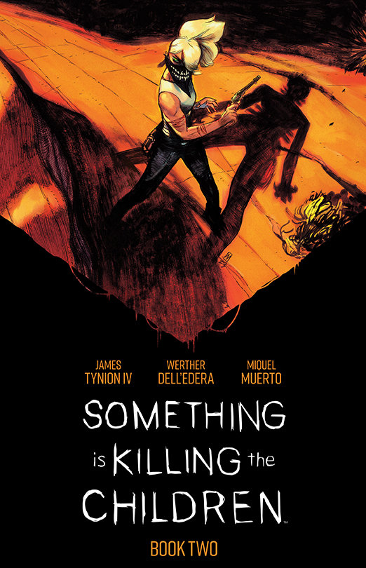 Something is Killing the Children Deluxe Edition Hardcover Book 2