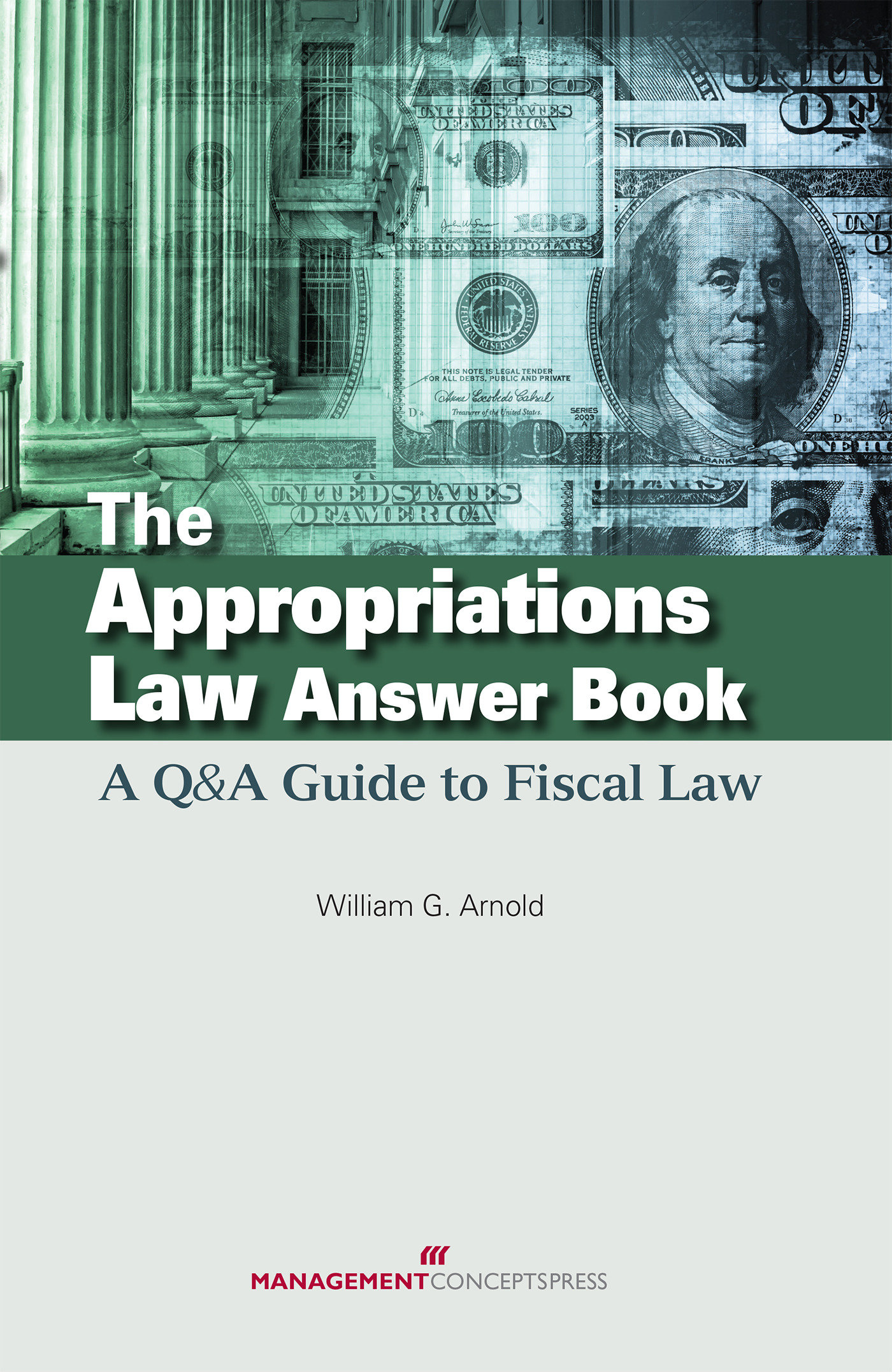 The Appropriations Law Answer Book (Hardcover Book)