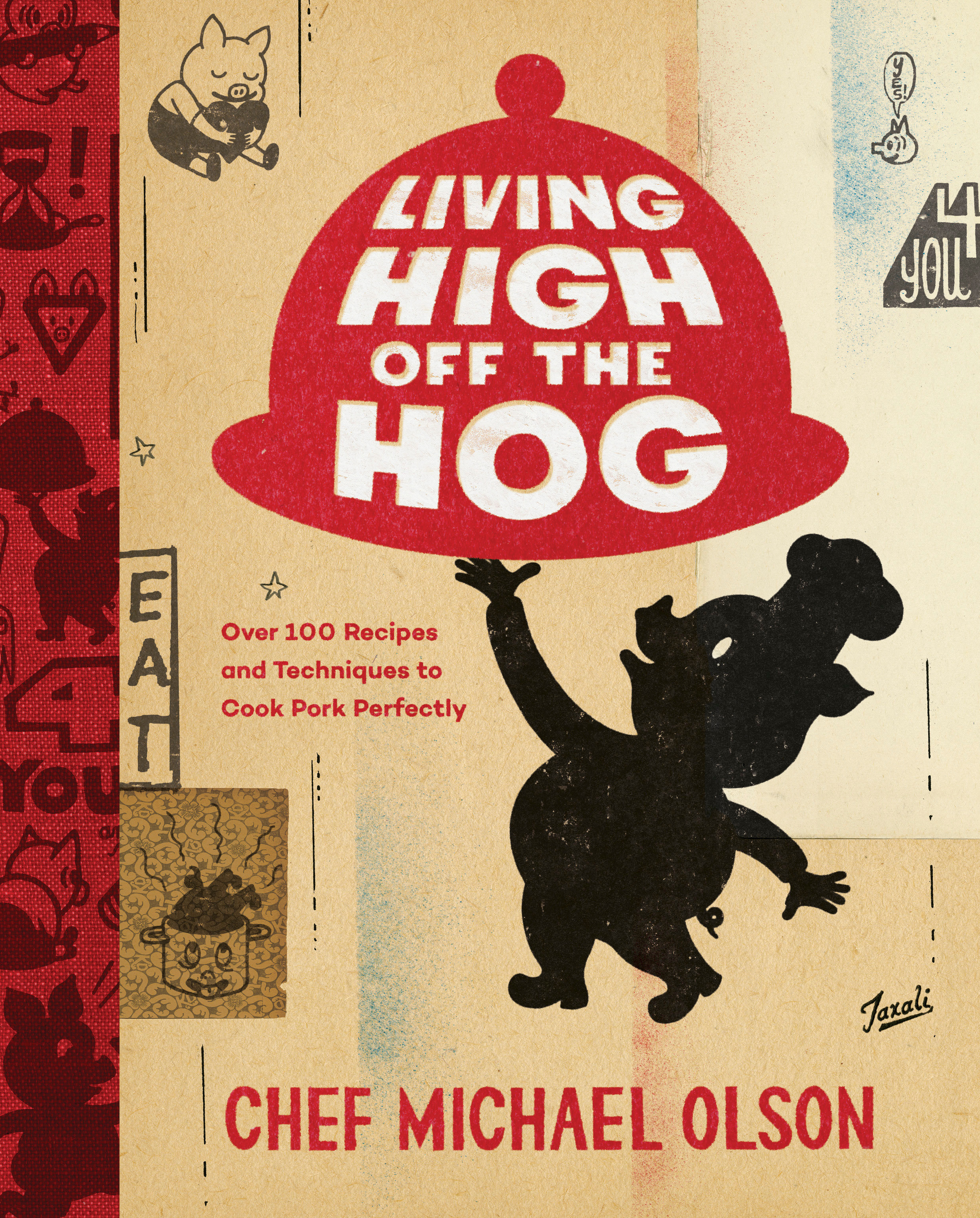 Living High Off The Hog (Hardcover Book)