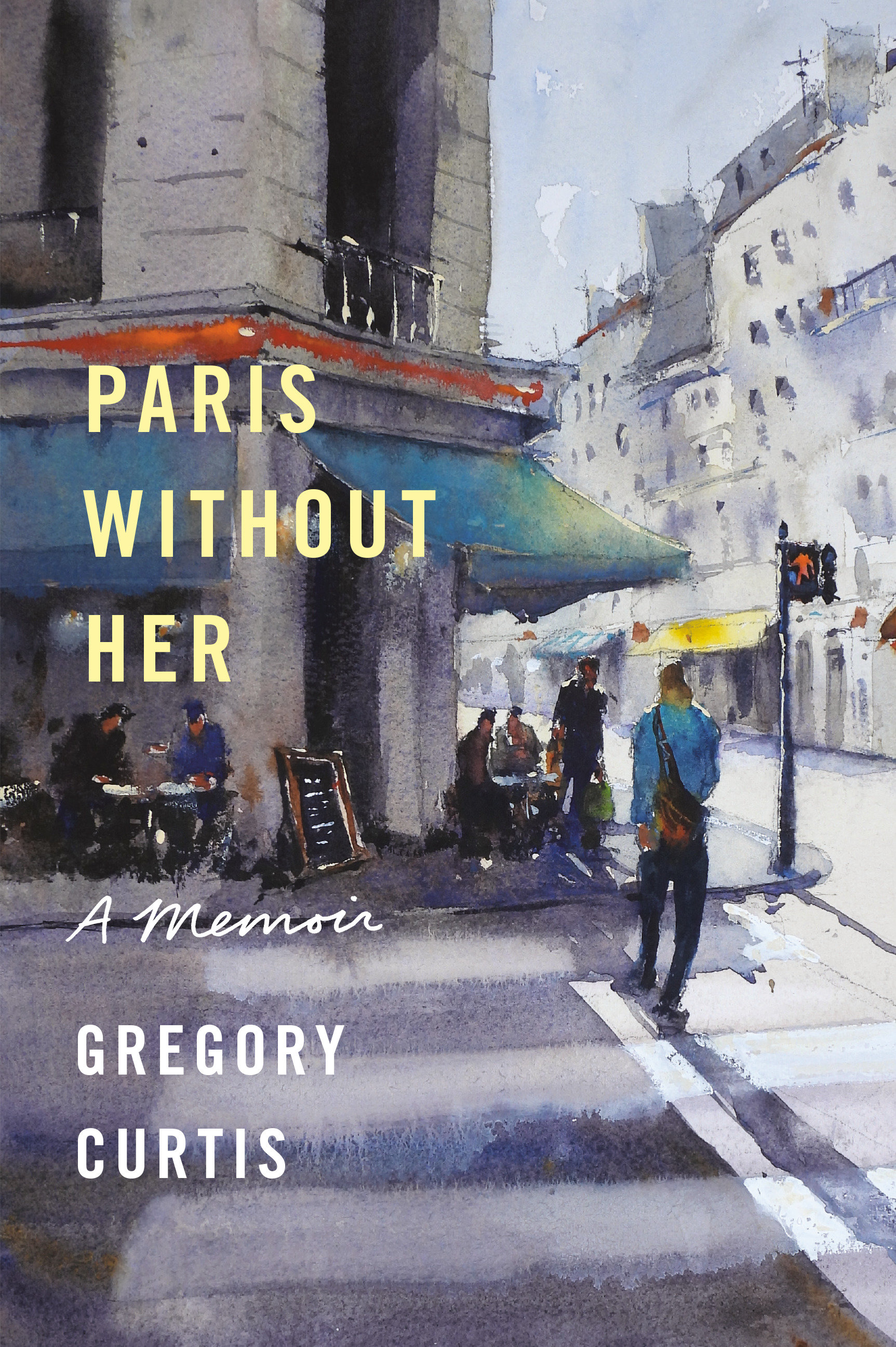 Paris Without Her (Hardcover Book)