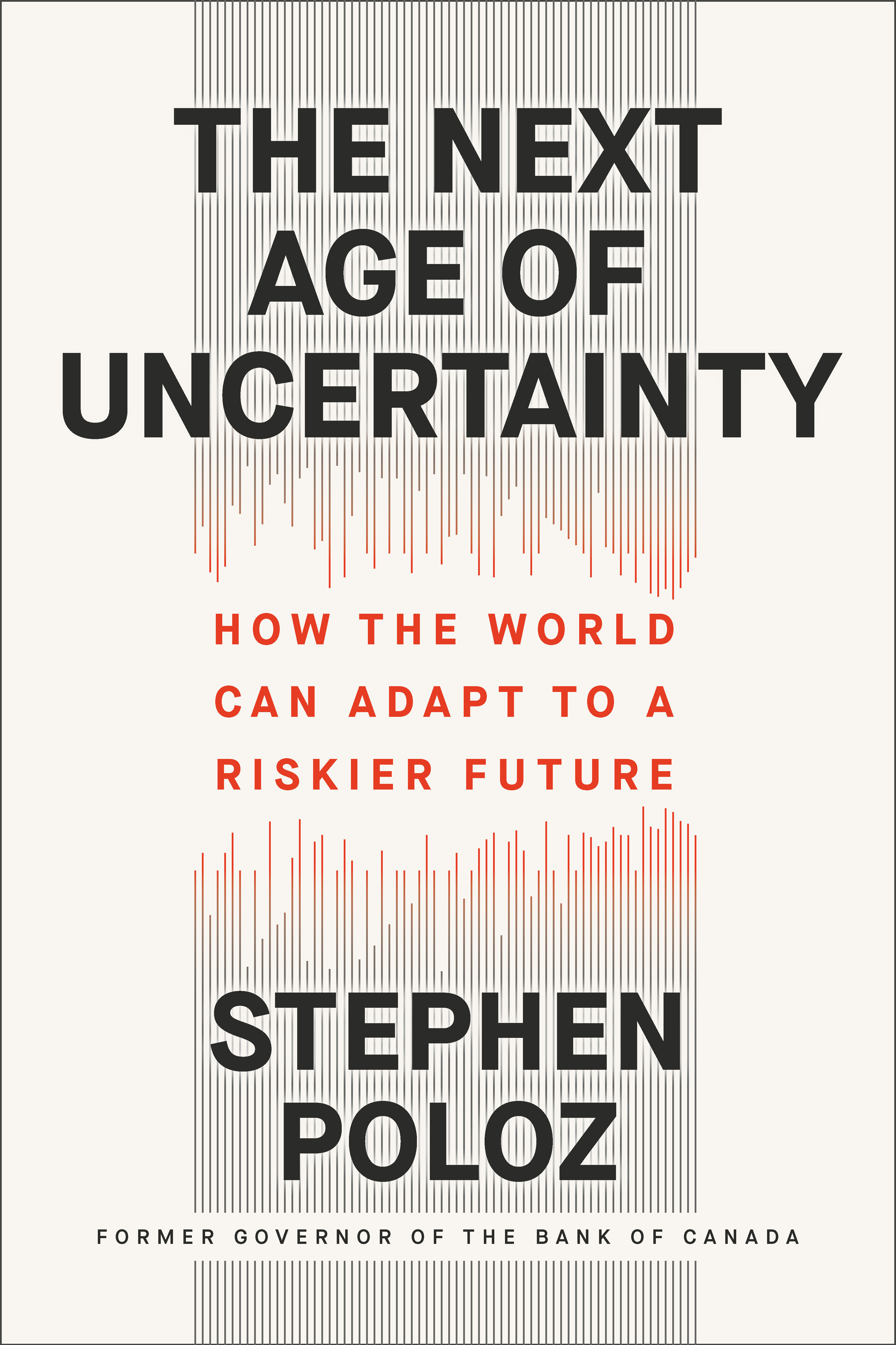 The Next Age Of Uncertainty (Hardcover Book)