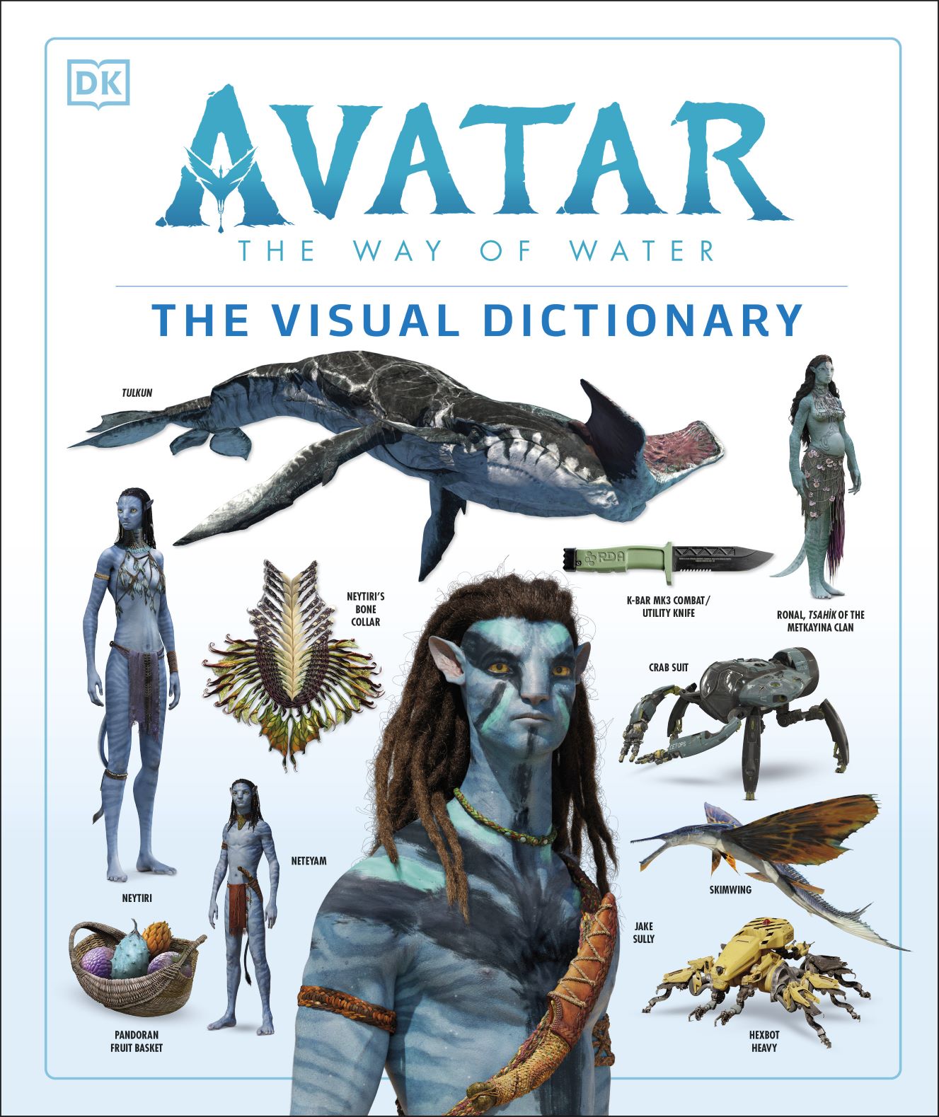 Avatar The Way of Water The Visual Dictionary