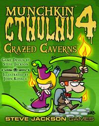 Munchkin Cthulhu Volume 4 4 Crazed Caverns