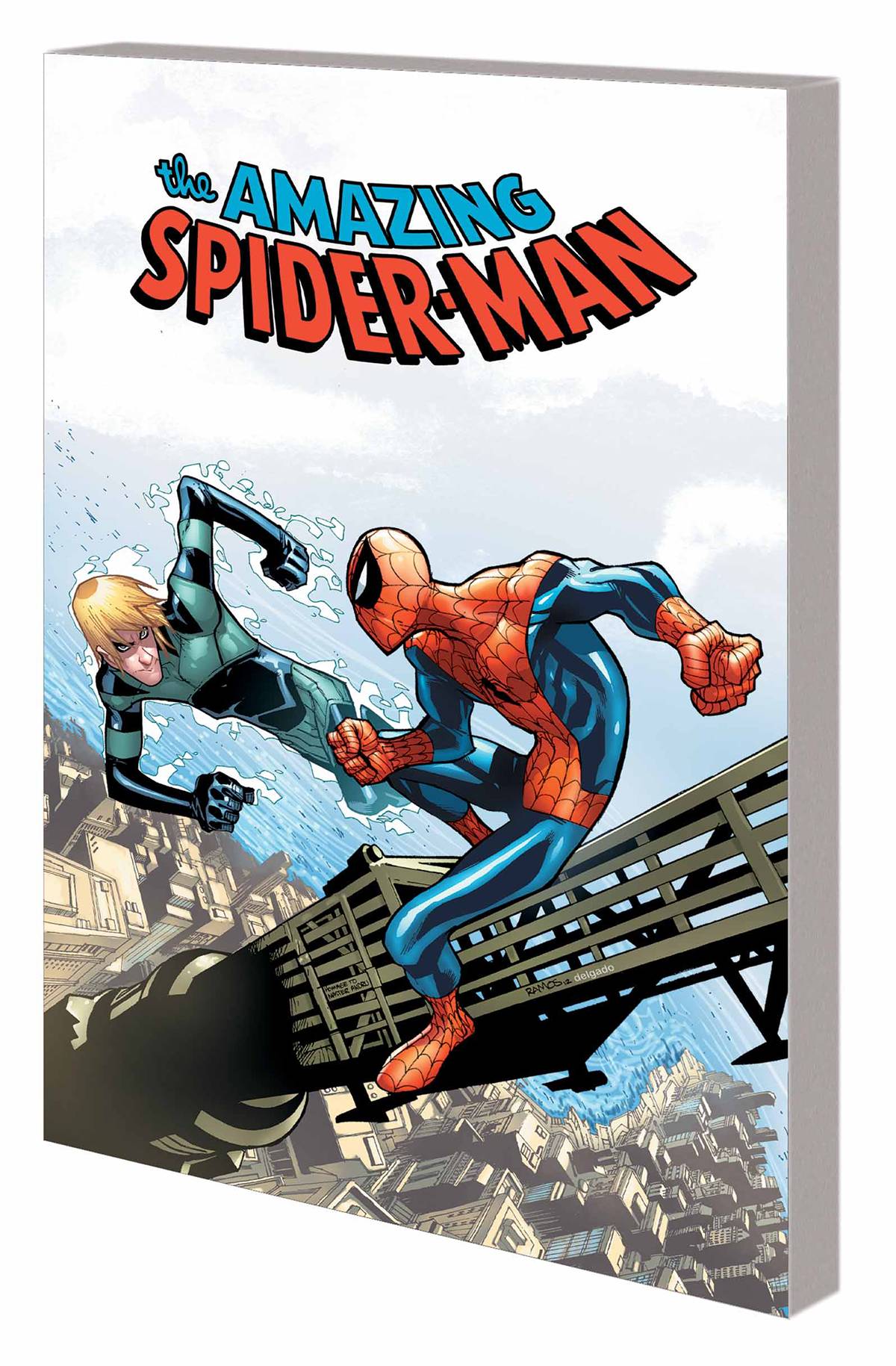 Spider-Man Big Time Graphic Novel Volume 4 Complete Collection