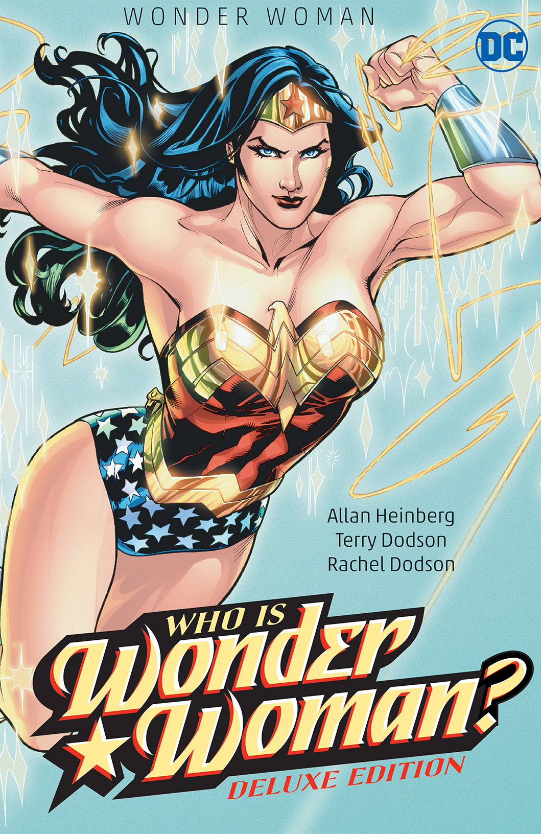 Wonder Woman Who Is Wonder Woman The Deluxe Edition Hardcover
