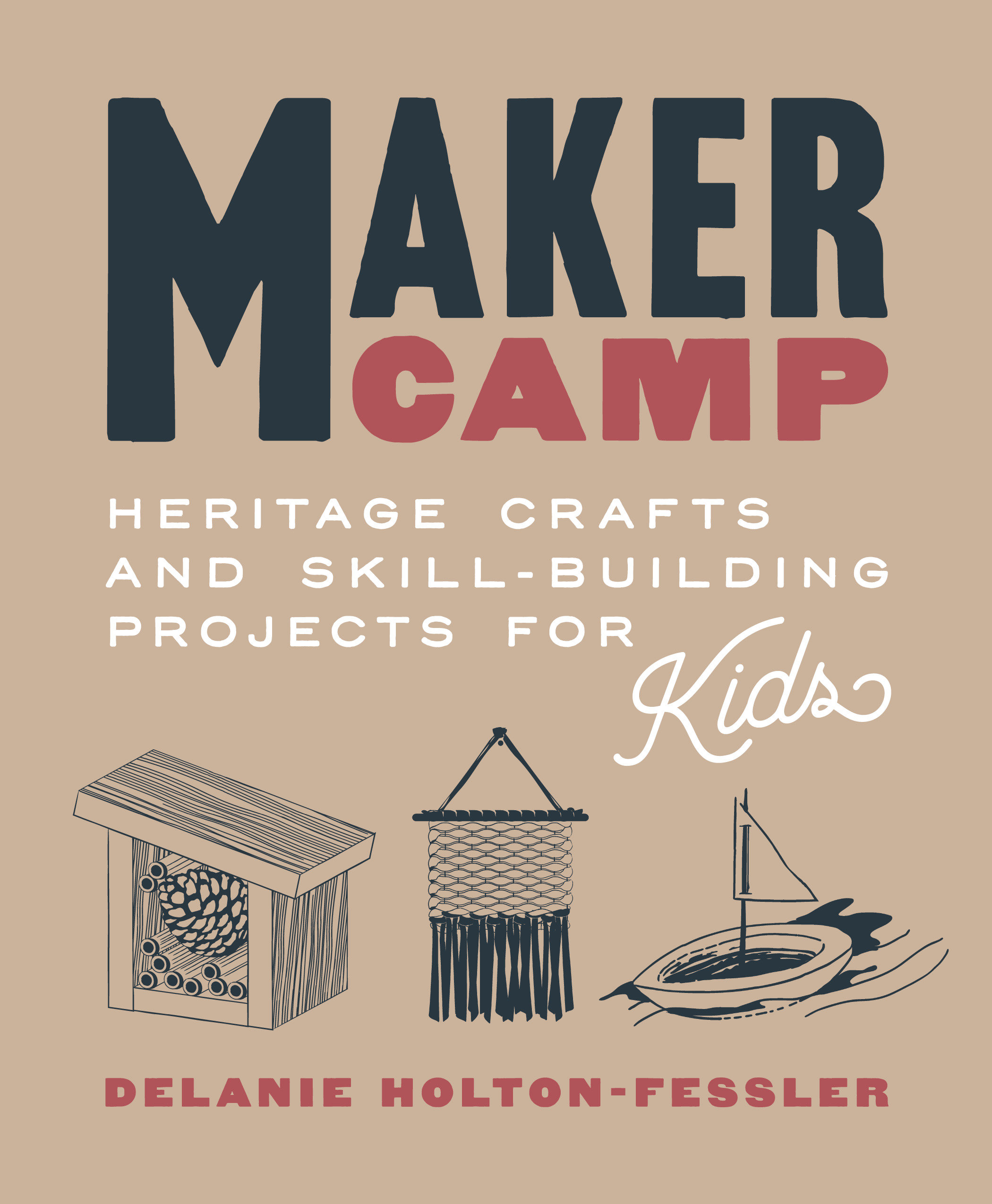 Maker Camp (Hardcover Book)