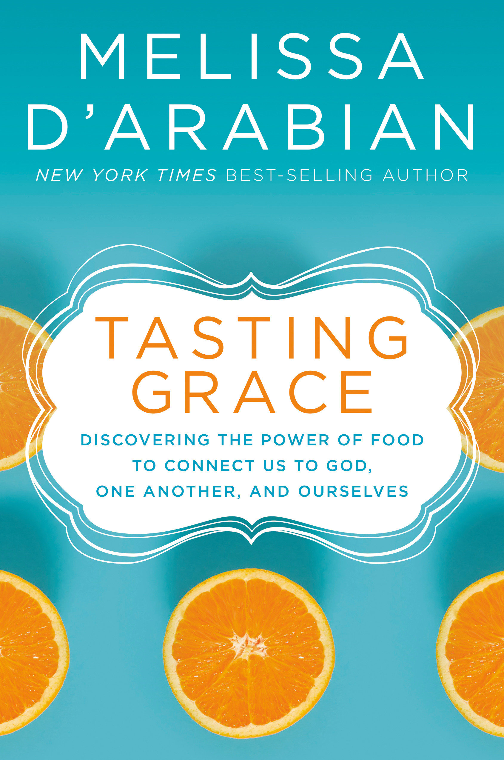 Tasting Grace (Hardcover Book)