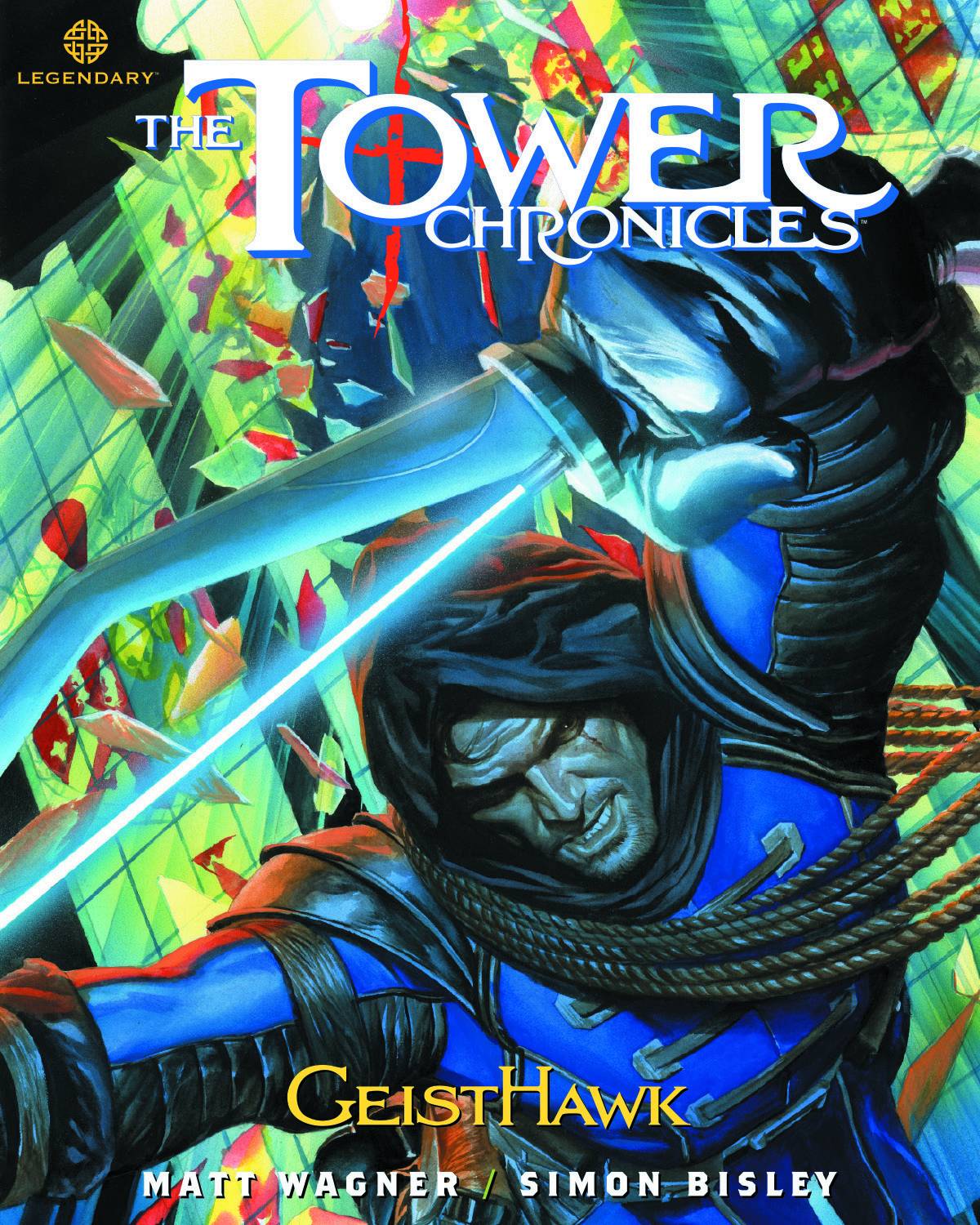 Tower Chronicles Graphic Novel Volume 2 Geisthawk