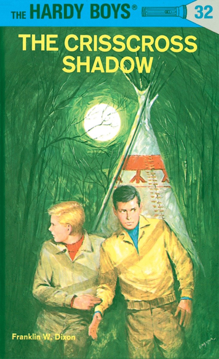 Hardy Boys 32: The Crisscross Shadow (Hardcover Book)