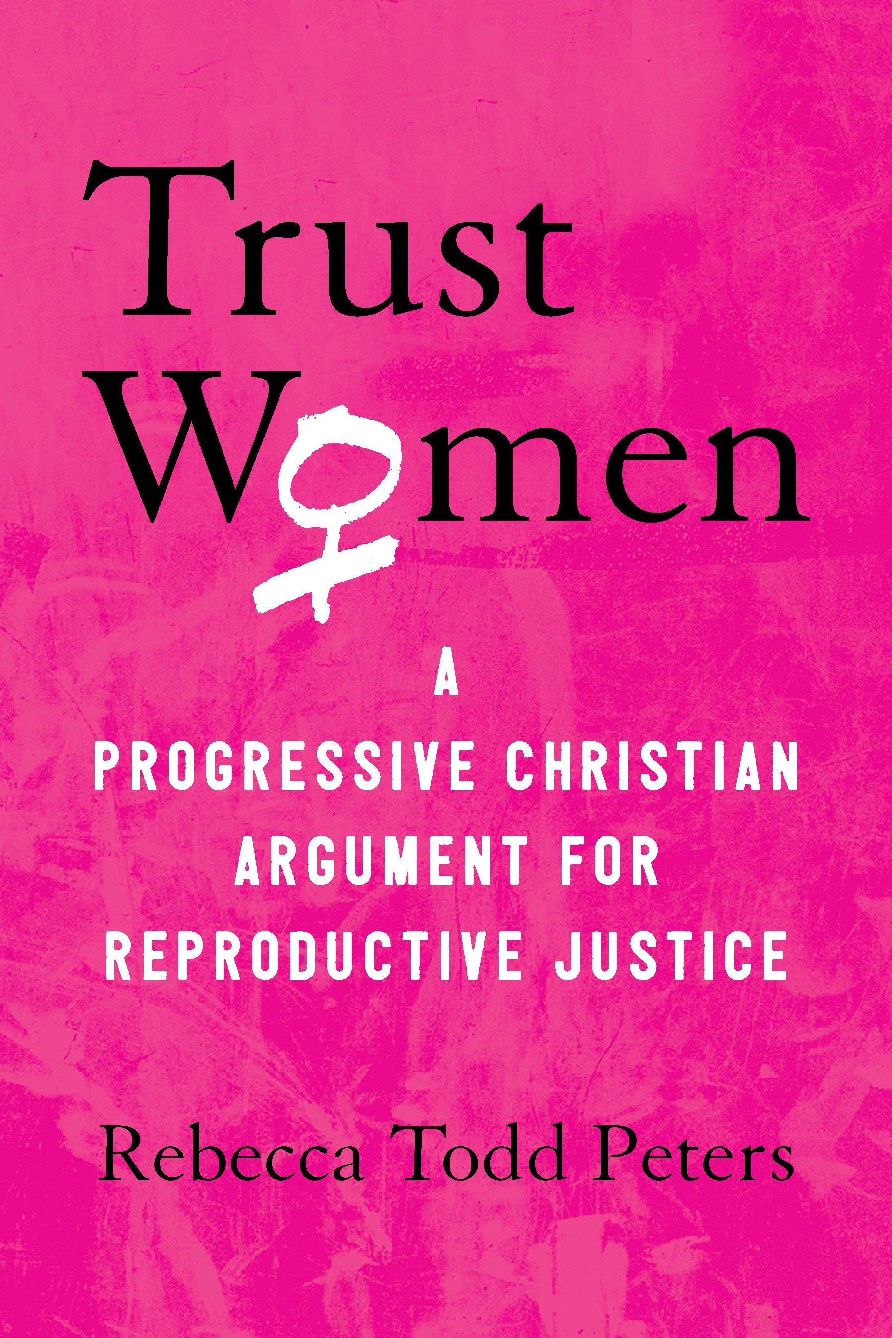 Trust Women (Hardcover Book)