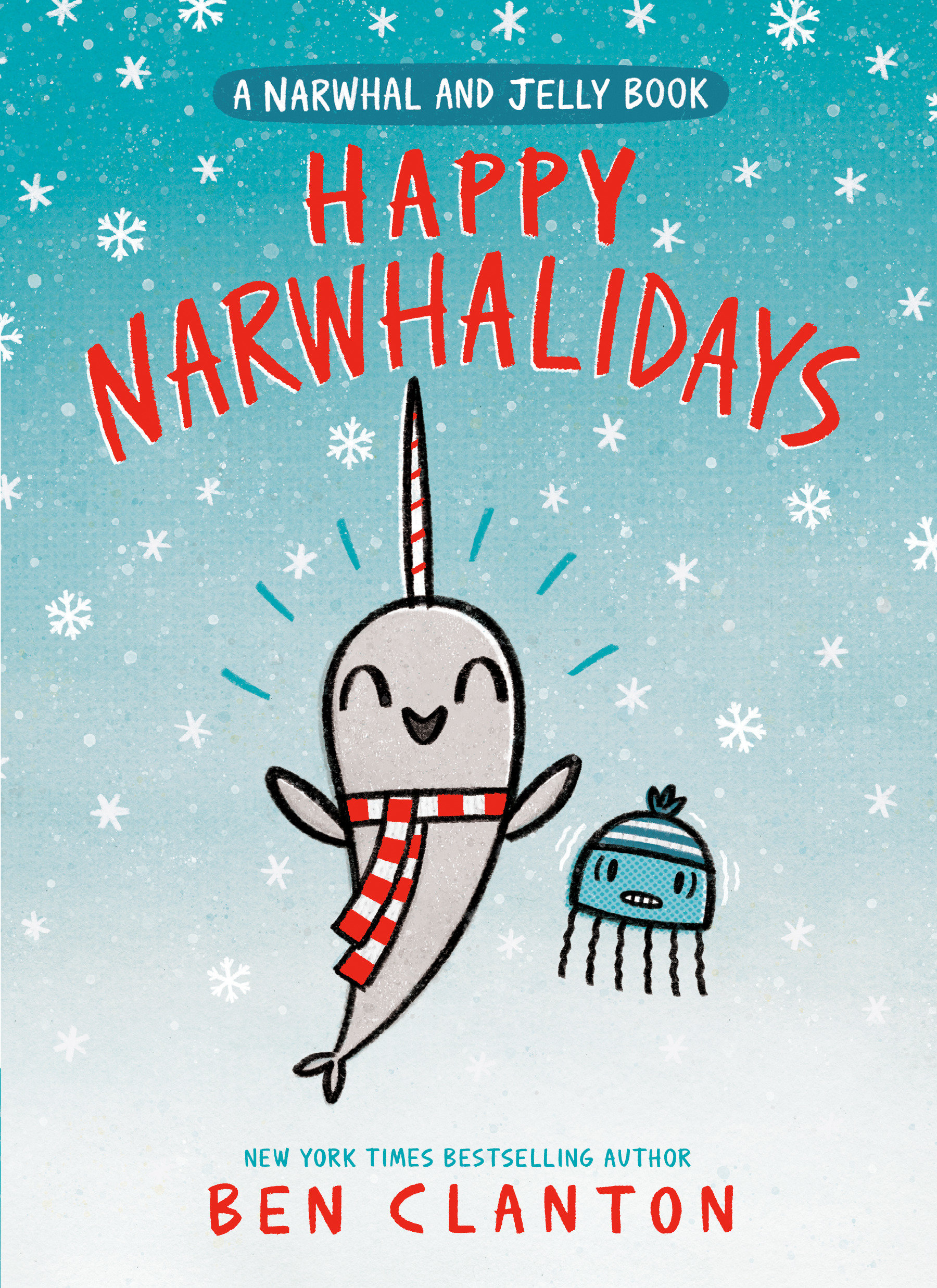 Narwhal Graphic Novel Volume 5 Happy Narwhalidays