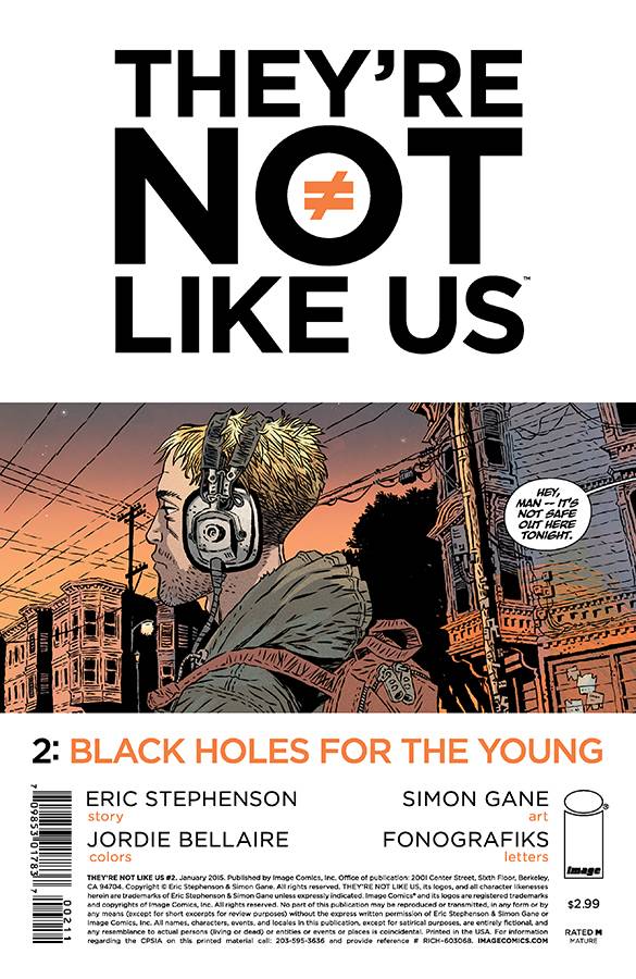 Theyre Not Like Us #2 2nd Printing