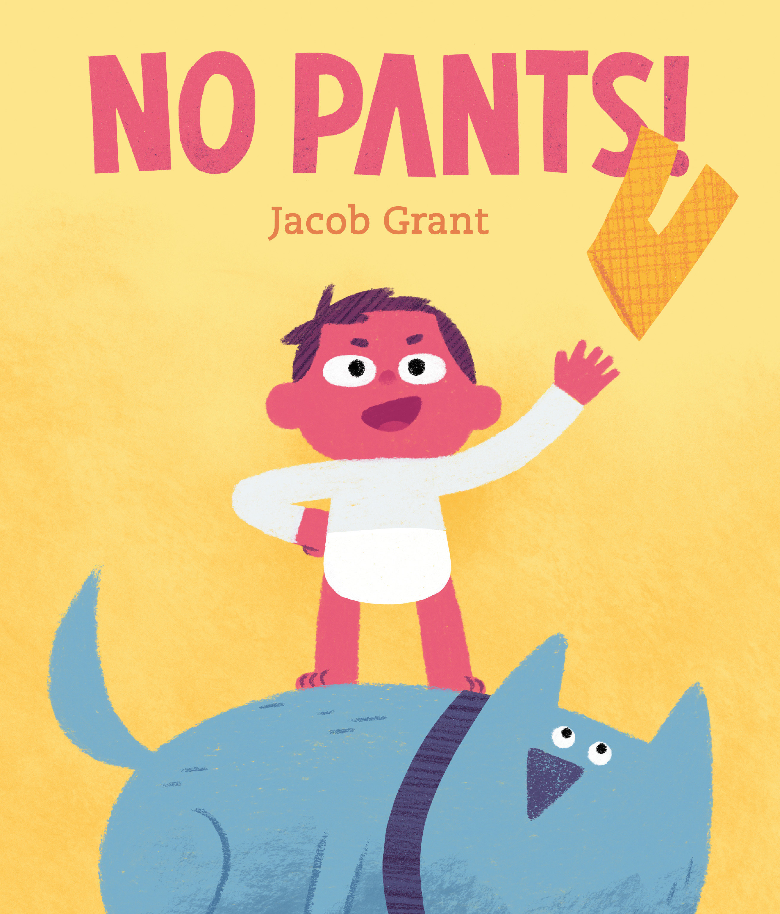No Pants! (Hardcover Book)