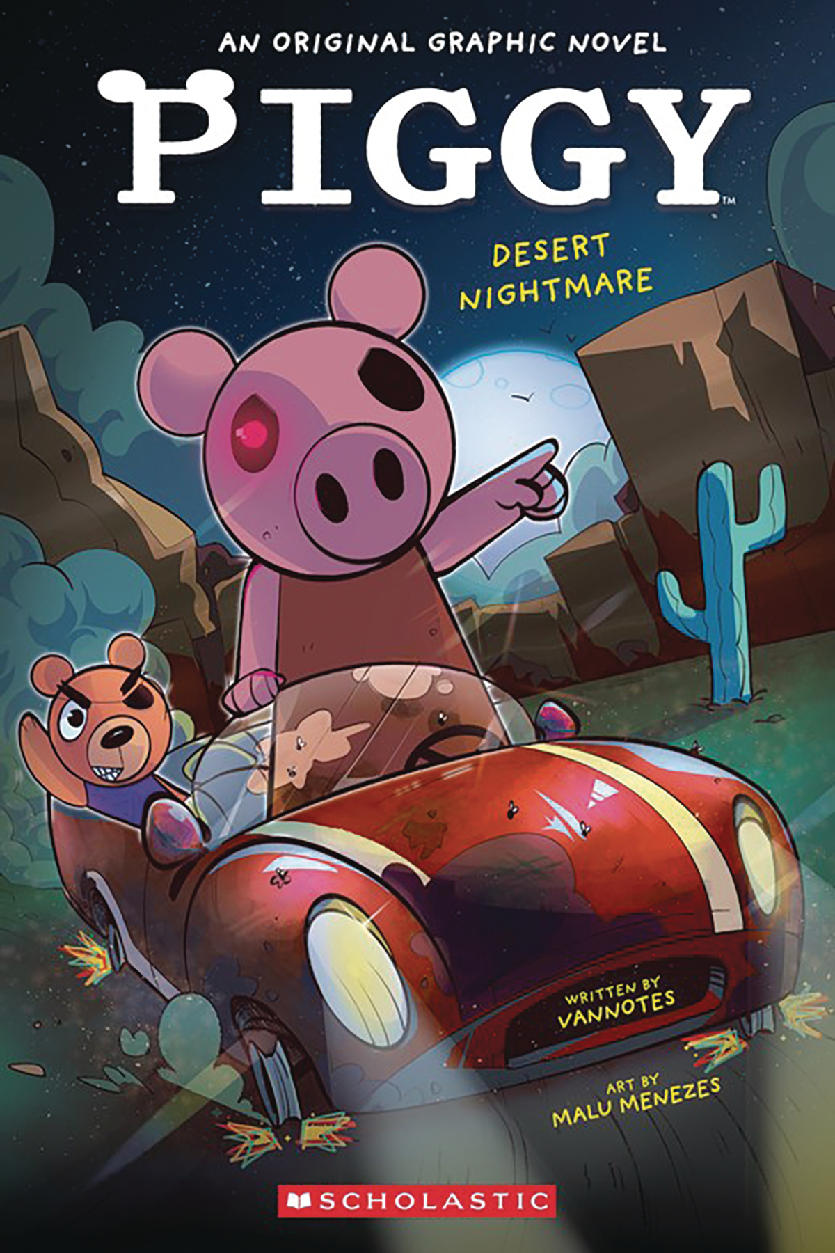 Piggy Graphic Novel Volume 2 Desert Nightmare