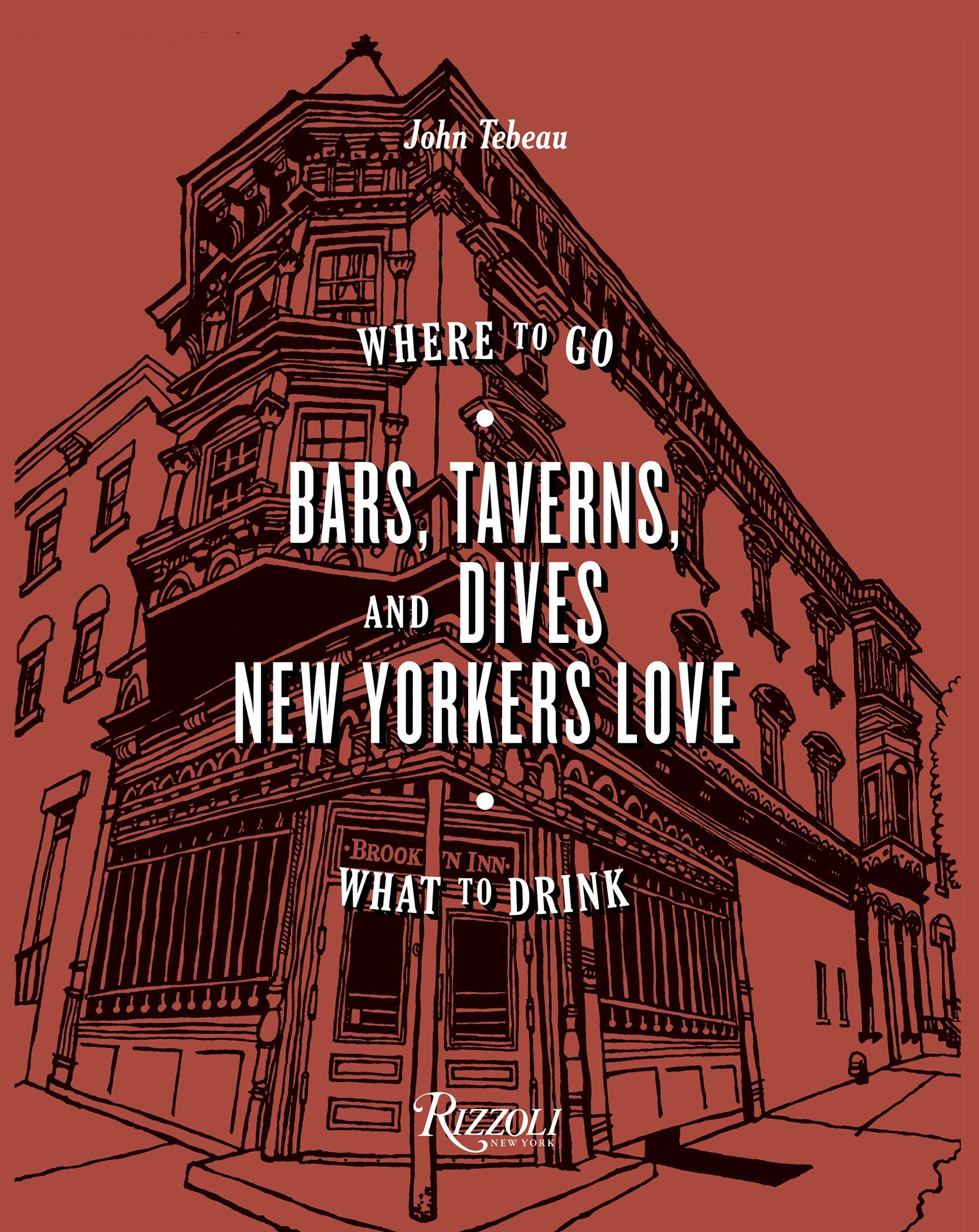 Bars, Taverns, And Dives New Yorkers Love (Hardcover Book)