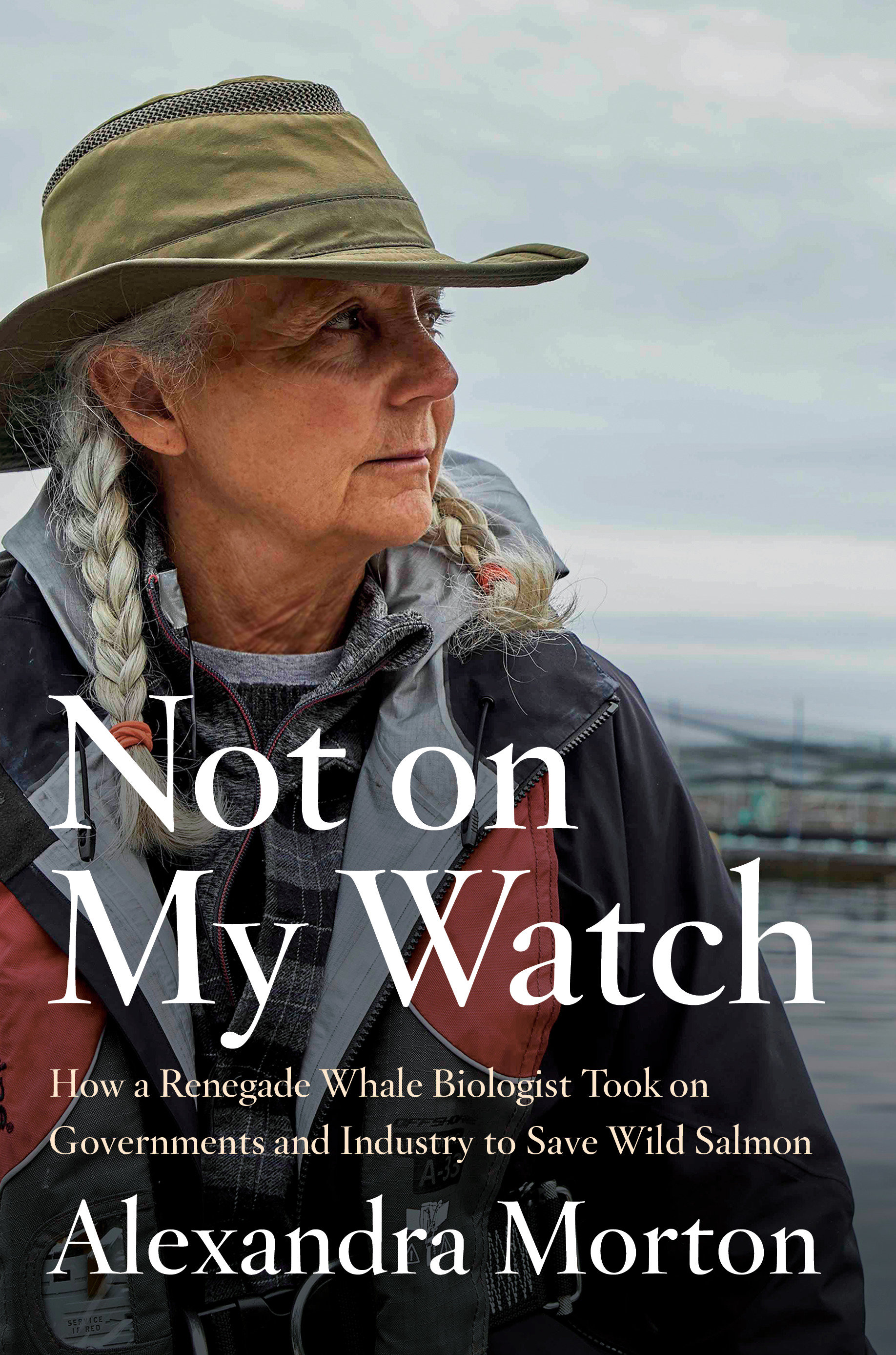 Not On My Watch (Hardcover Book)