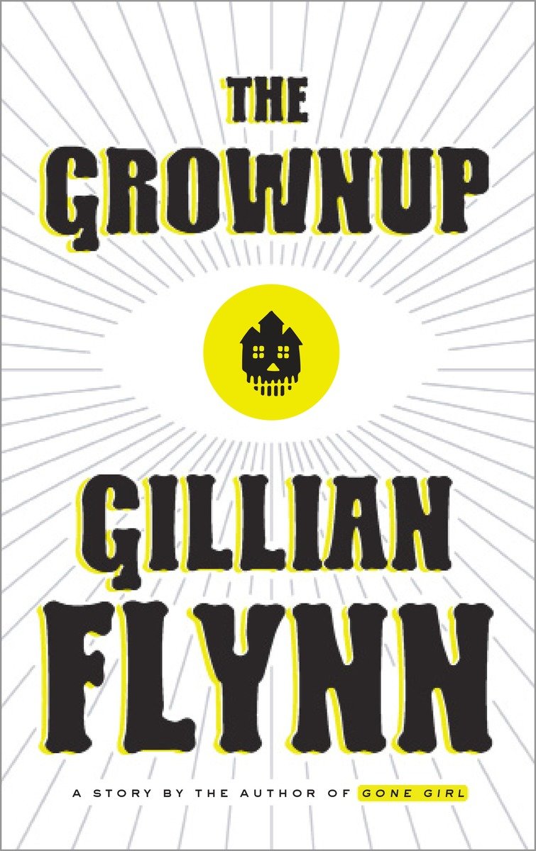 The Grownup (Hardcover Book)
