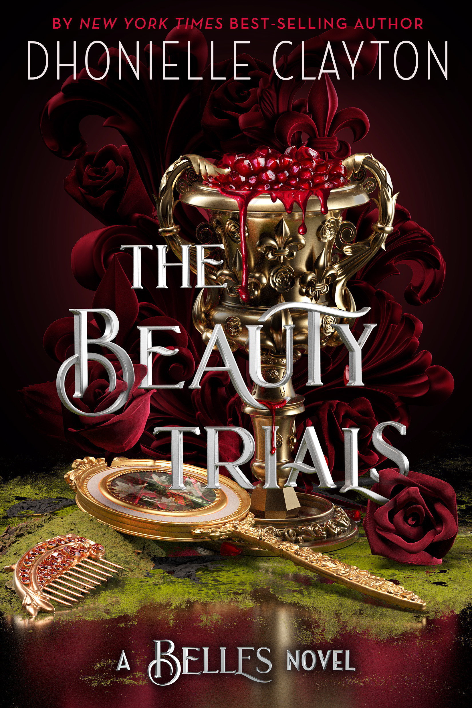 The Beauty Trials-A Belles Novel (Hardcover Book)