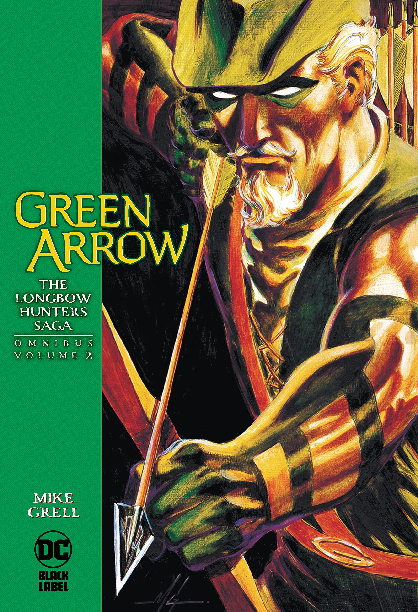 Green Arrow Longbow Hunters Omnibus Hardcover Volume 2
