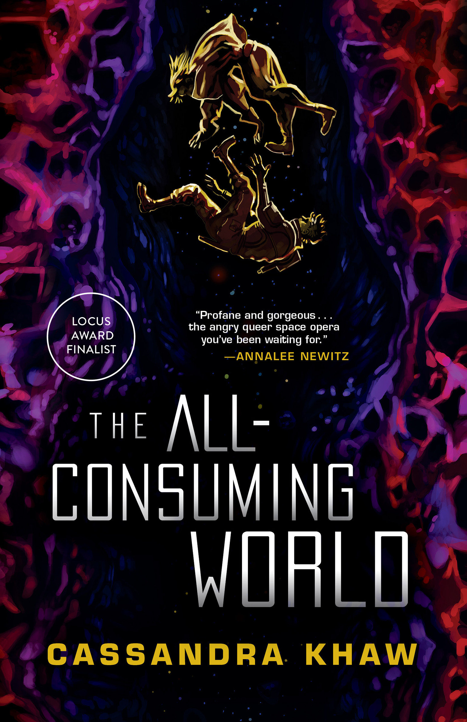 The All-Consuming World (Hardcover Book)