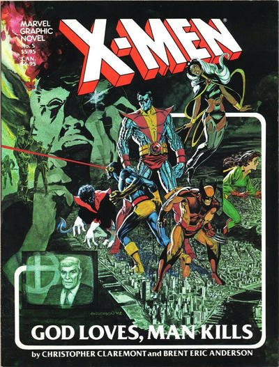 Marvel Graphic Novel #5: X-Men God Loves, Man Kills [Sixth Printing] - Vf/Nm 9.0