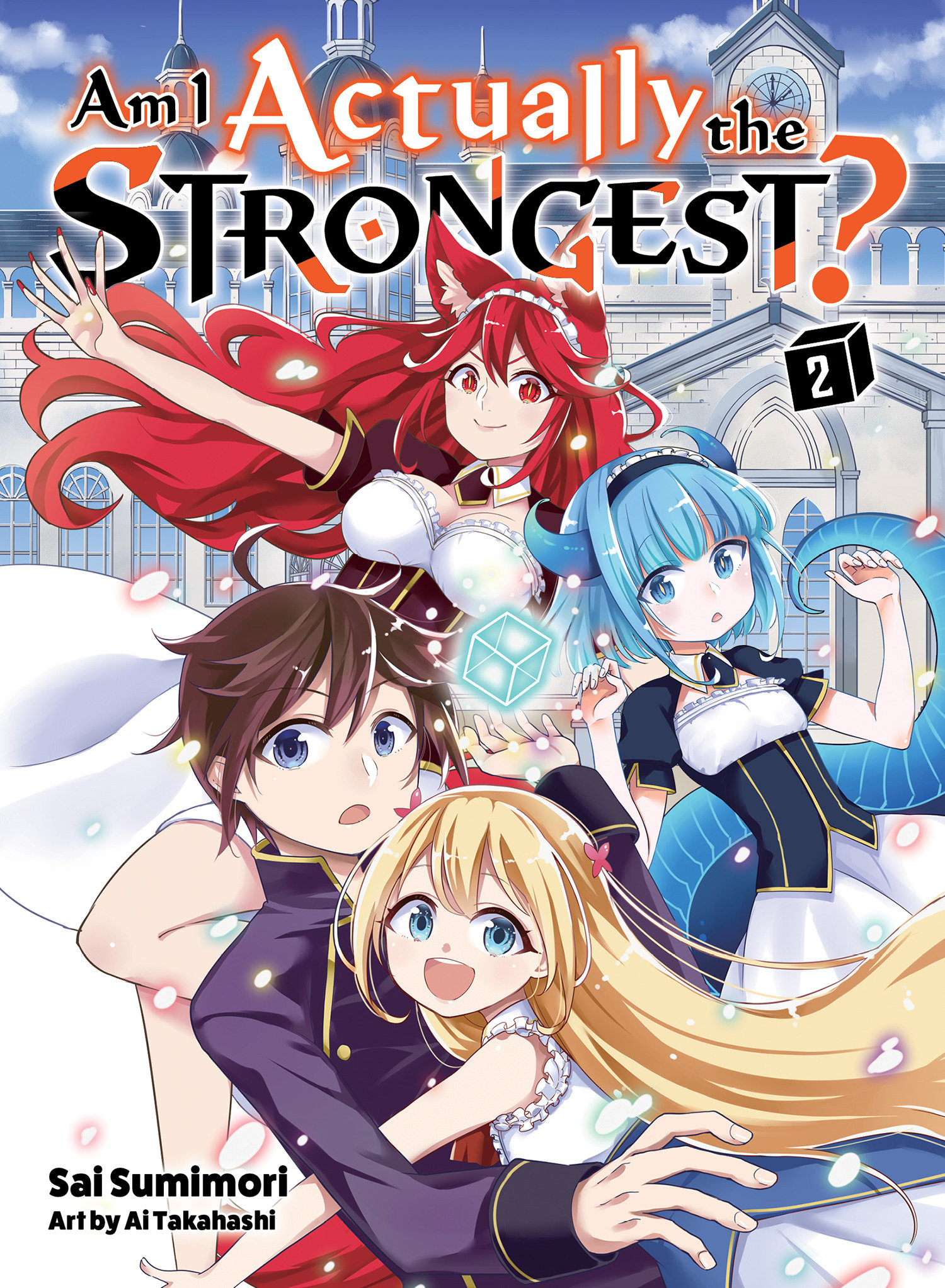 Am I Actually The Strongest? Light Novel Volume 2