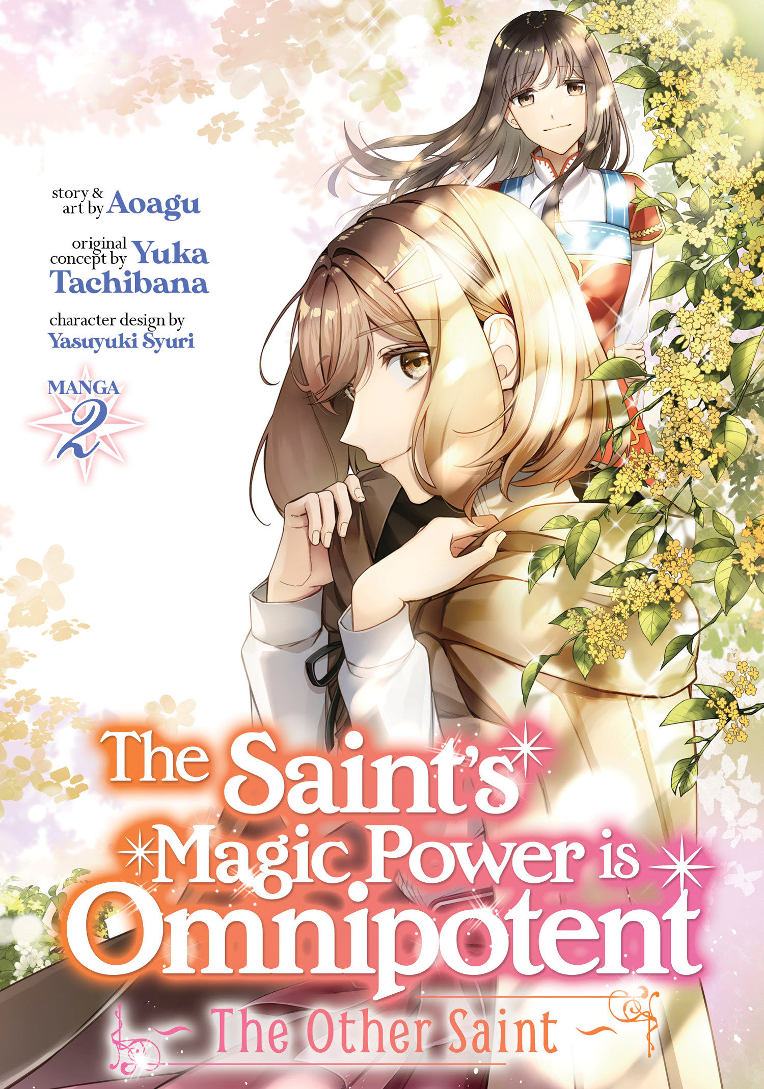 Saint's Magic Power Is Omnipotent the Other Saint Manga Volume 2