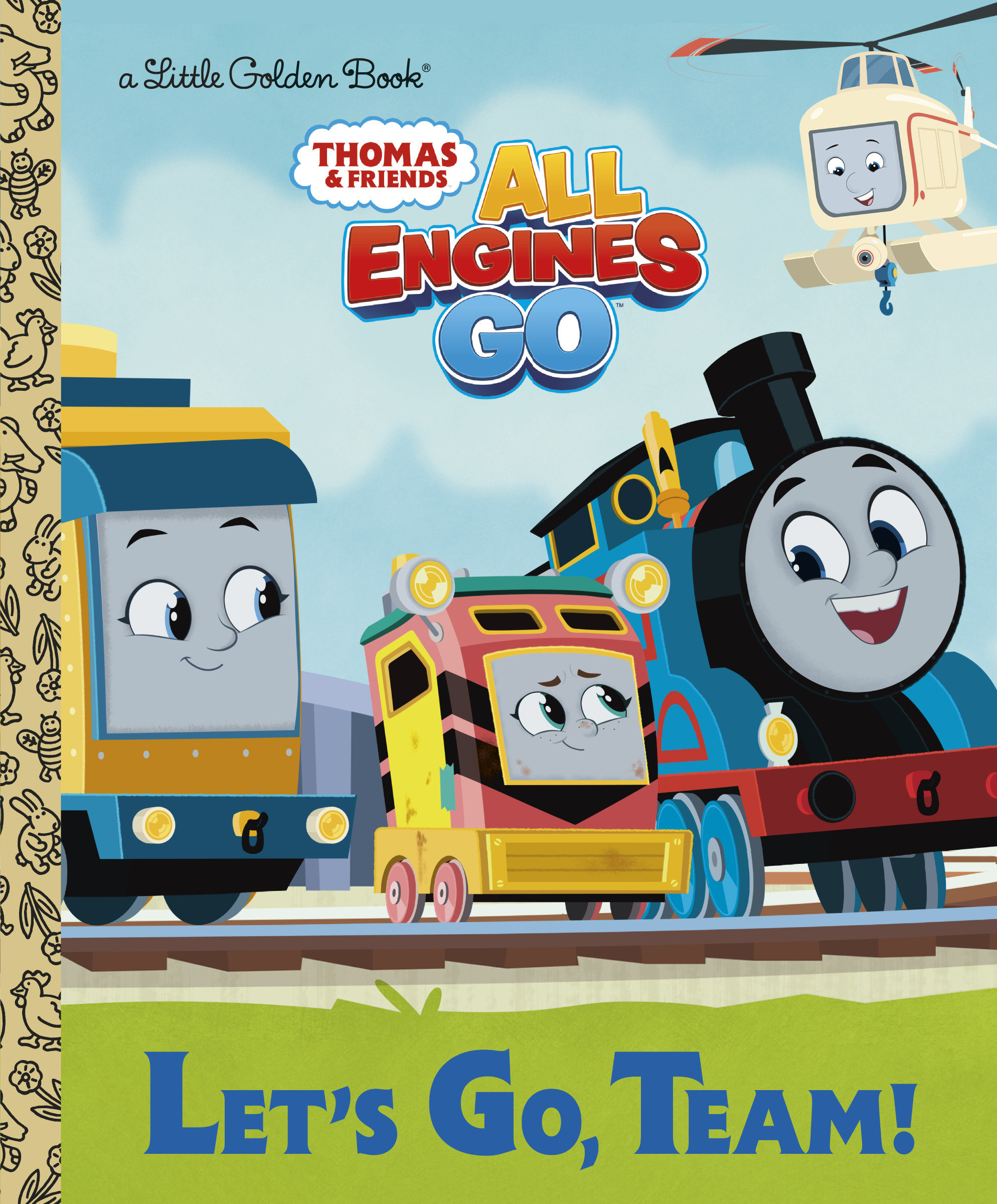 Thomas & Friends: All Engines Go - Let's Go, Team! Little Golden Book