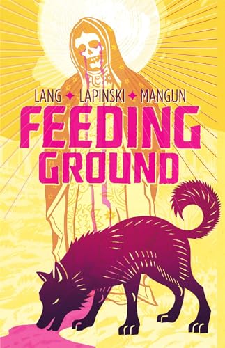 Feeding Ground Hardcover