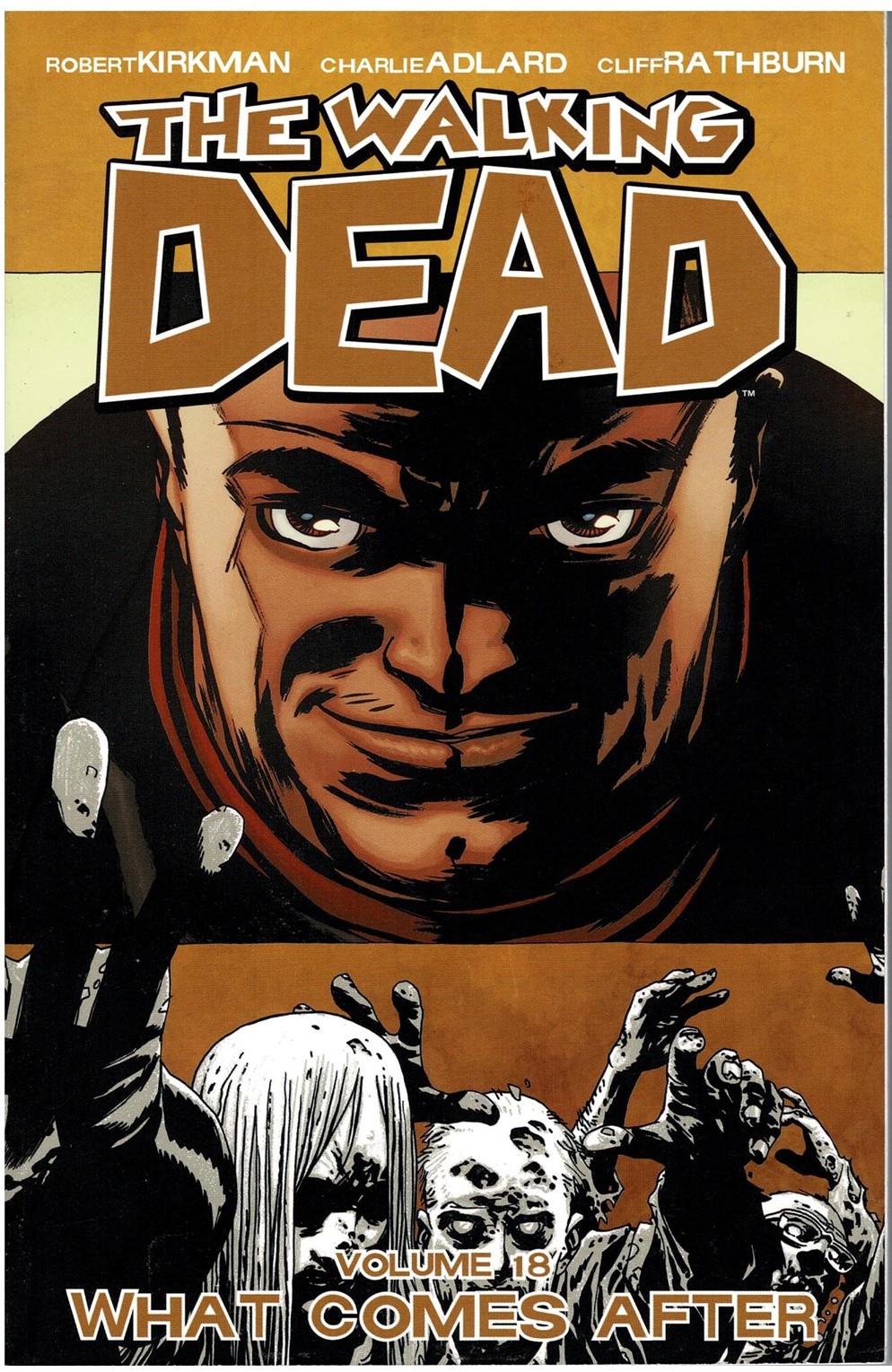 The Walking Dead Trade Paperback Volume 18 What Comes After - Half Off!